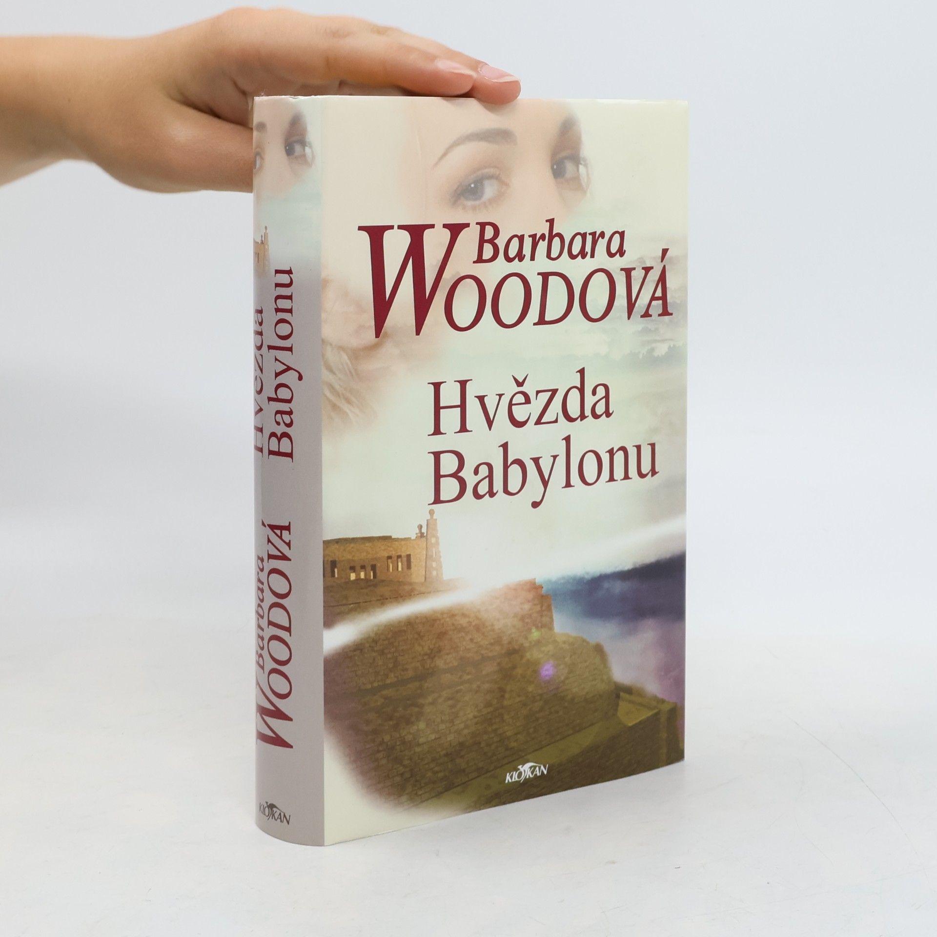 Barbara Wood Hvězda Babylonu