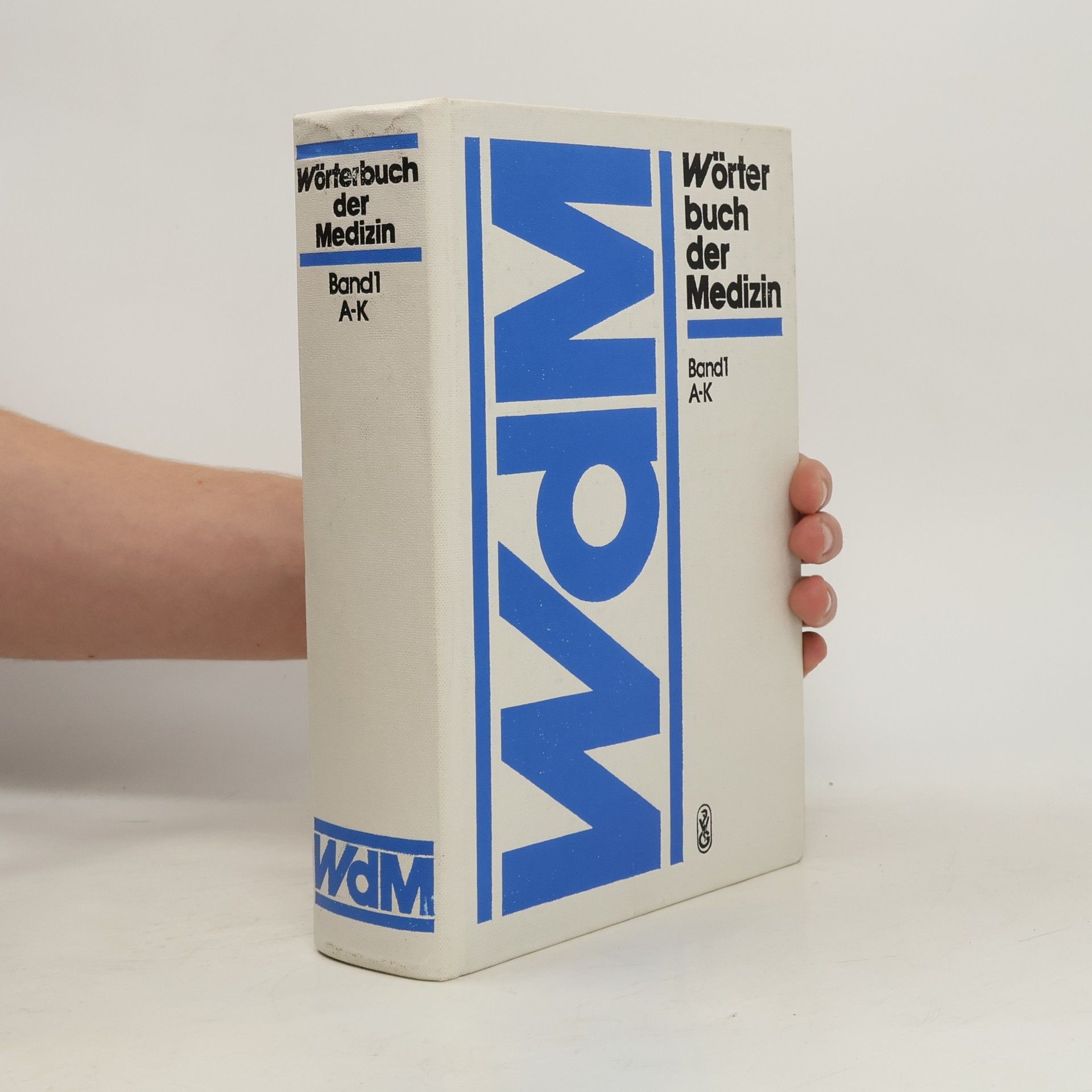 Autorenkollektiv Wörterbücher der Medizin. Band 1 A-K