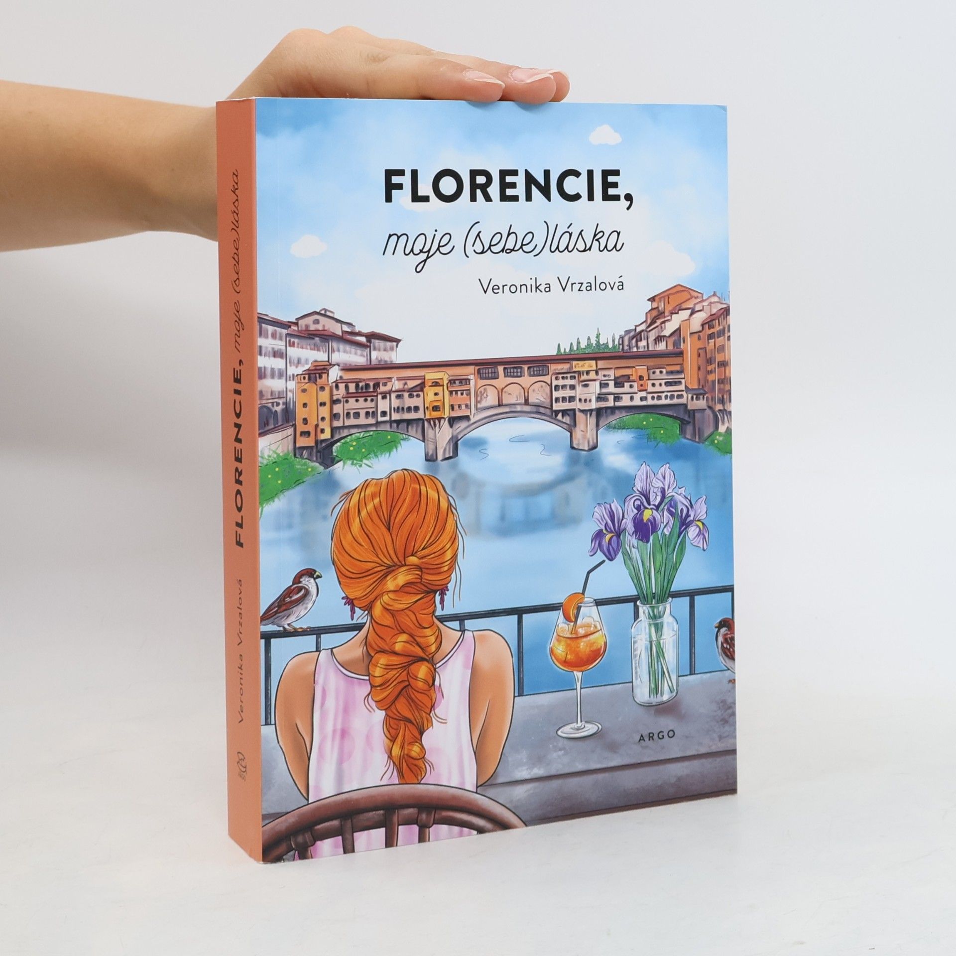 Veronika Vrzalová Florencie, moje (sebe)láska