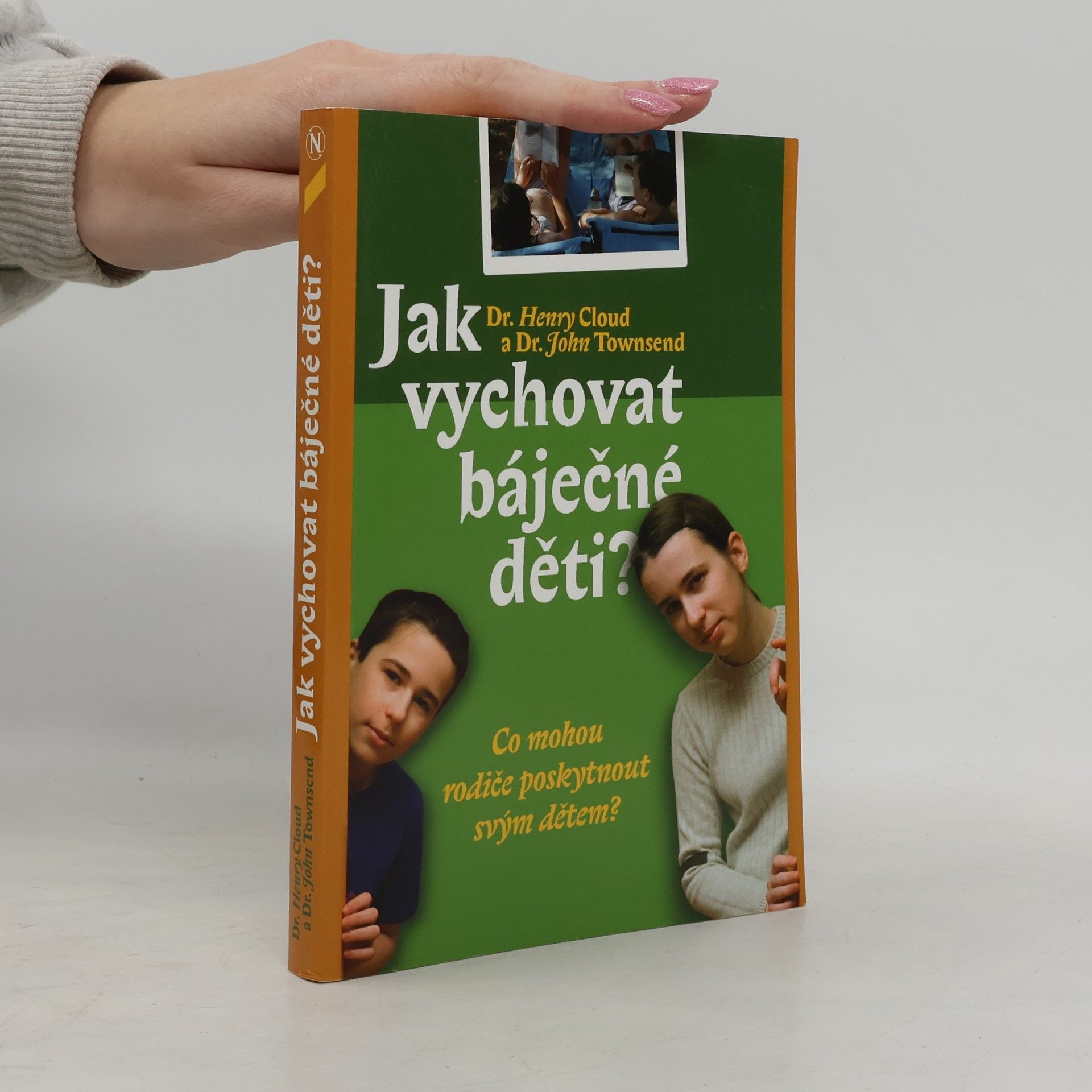 Jak vychovat báječné děti?
