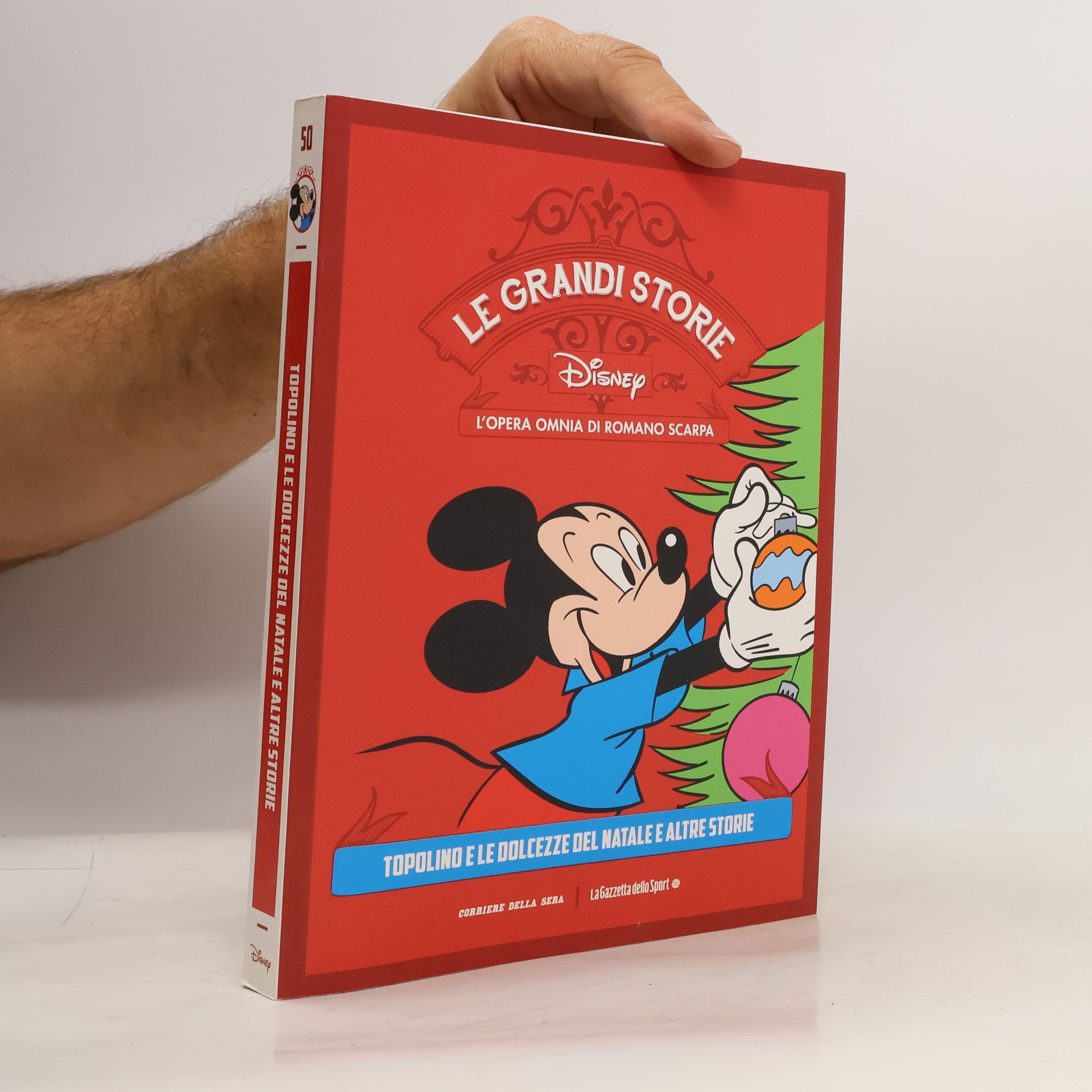 Topolino e le dolcezze del Natale e altre storie