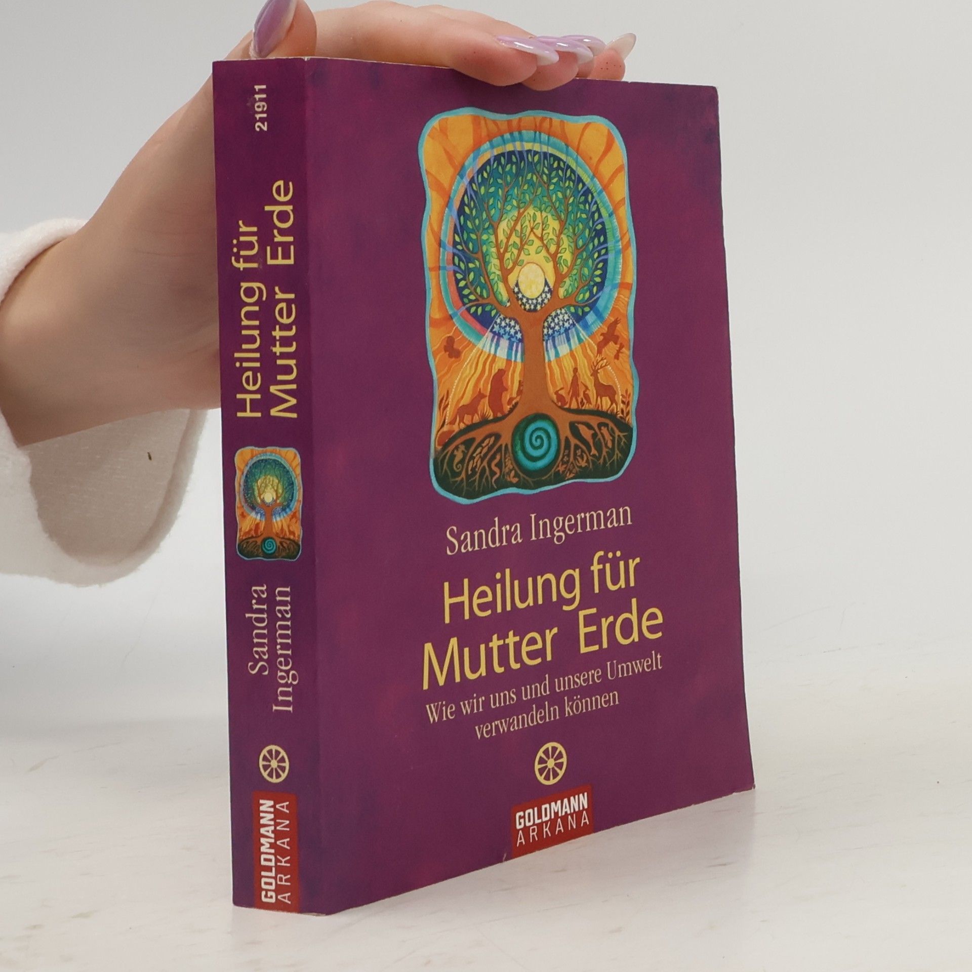 Sandra Ingerman Heilung für Mutter Erde