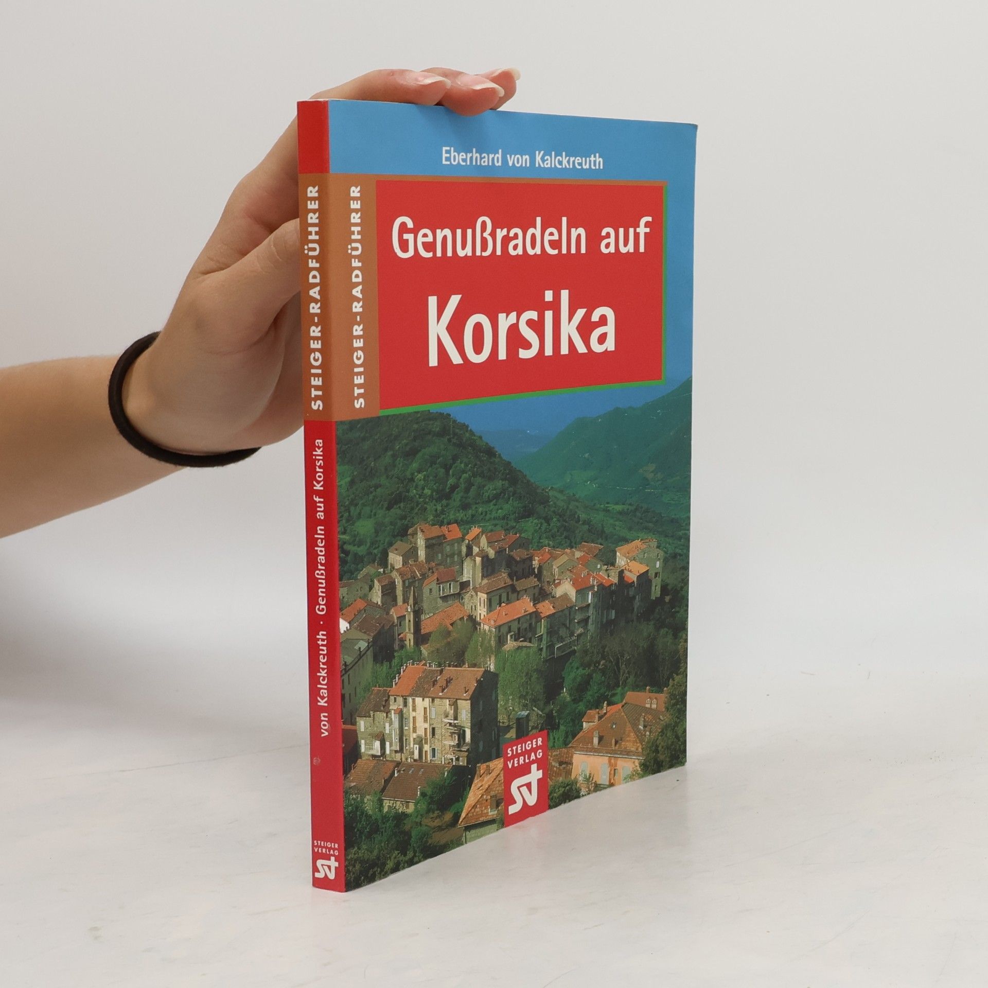 Eberhard von Kalckreuth Genussradeln auf Korsika