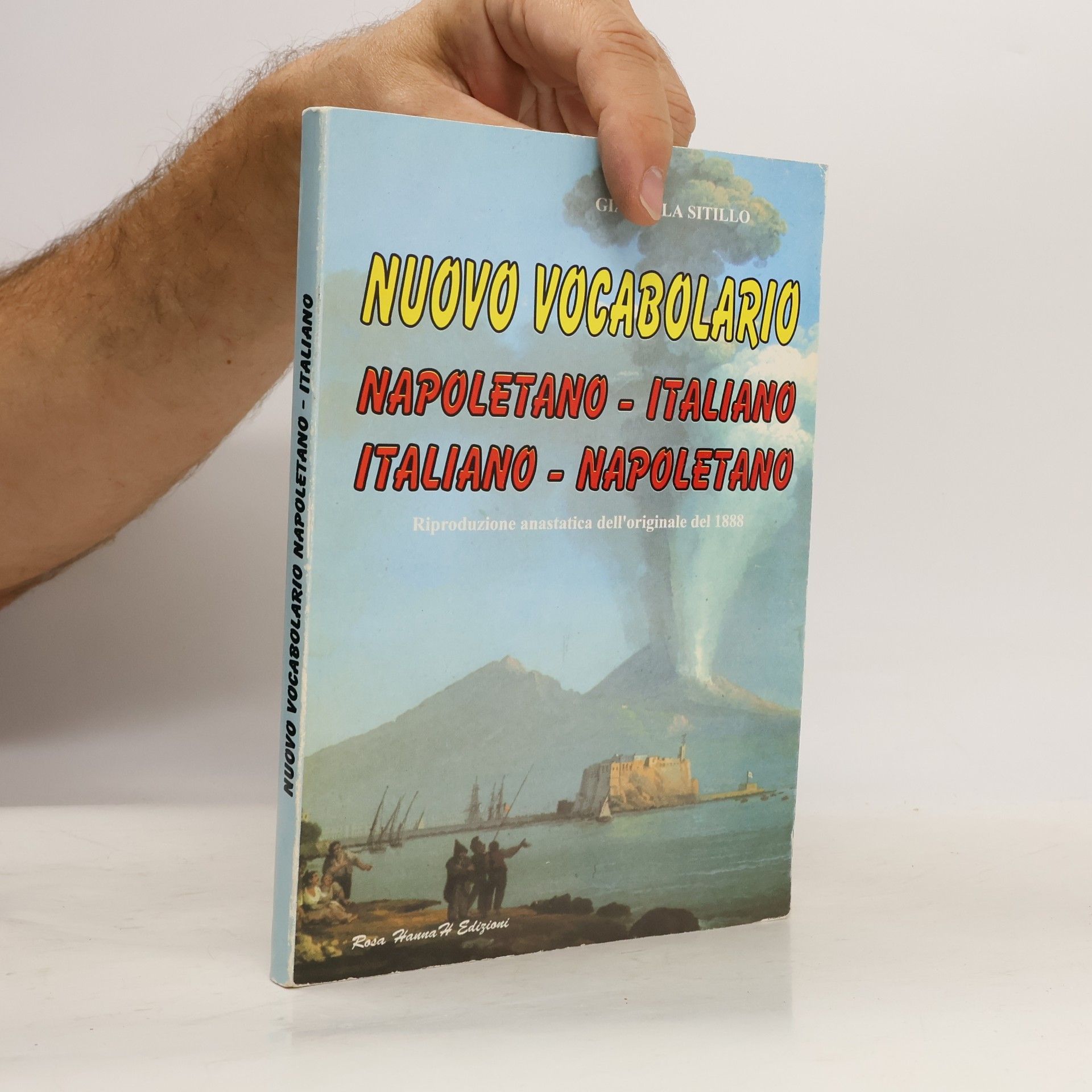 Giancola Sitillo Nuovo Vocabolario Napoletano-Italiano, Italiano-Napoletano