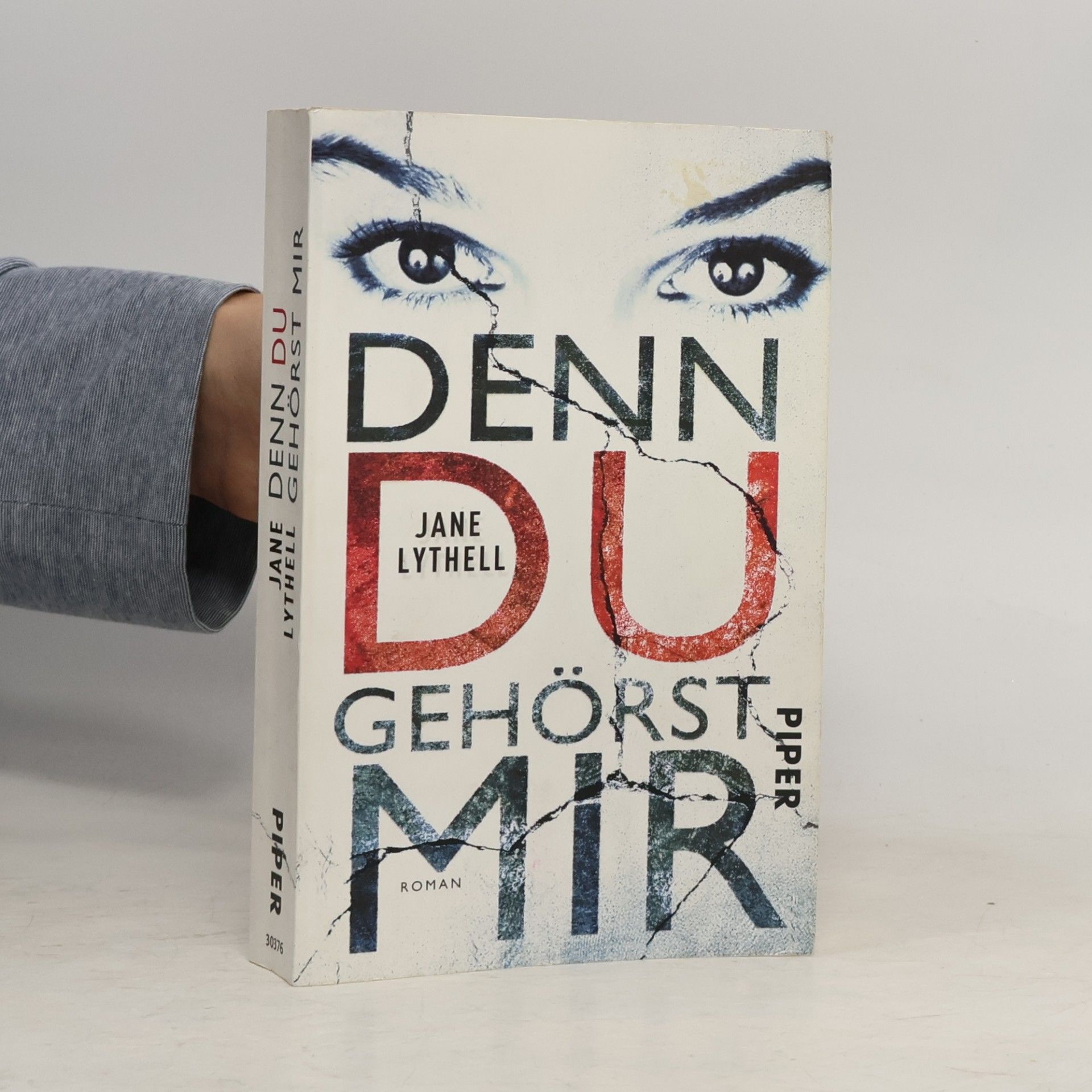 Jane Lythell Denn du gehörst mir