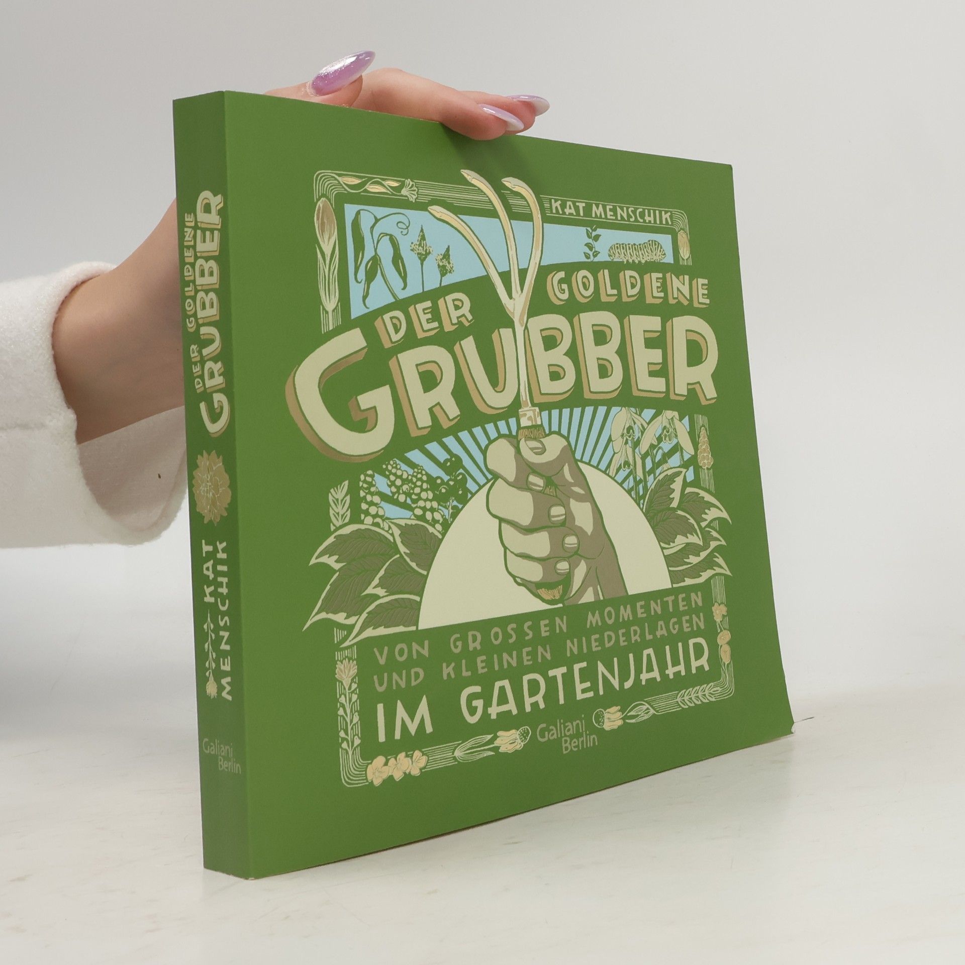 Kat Menschik Der goldene Grubber