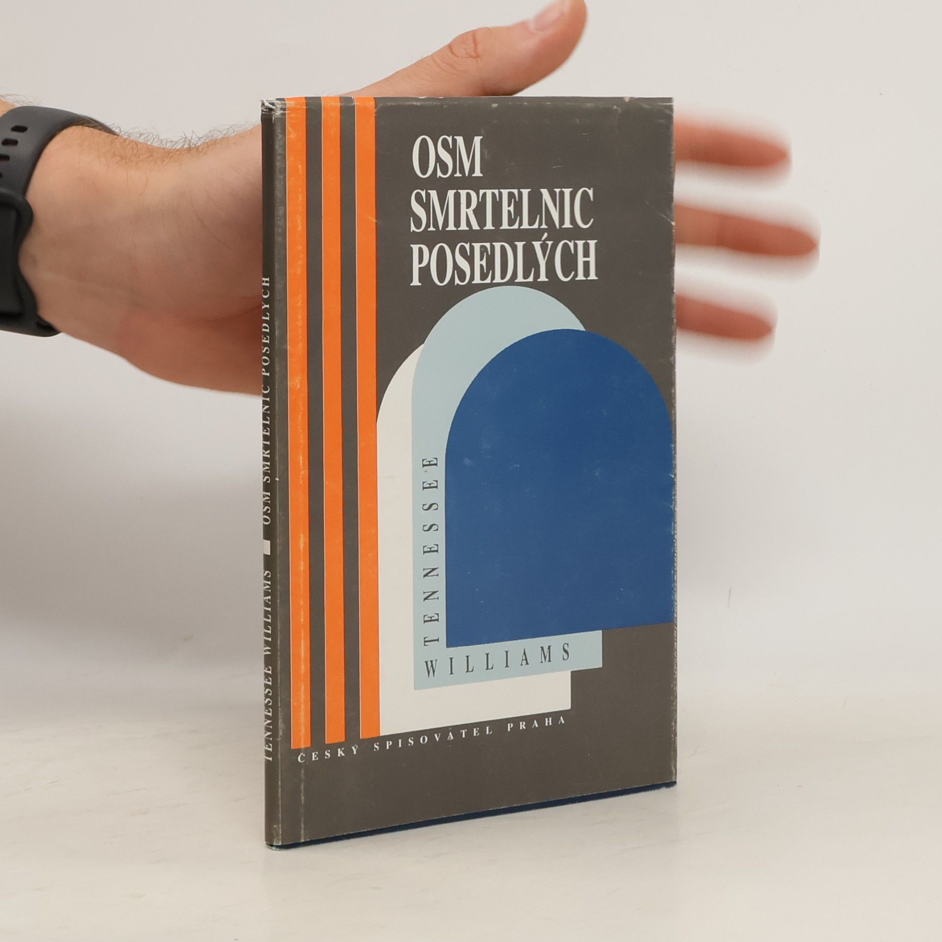 Tennessee Williams Osm smrtelnic posedlých