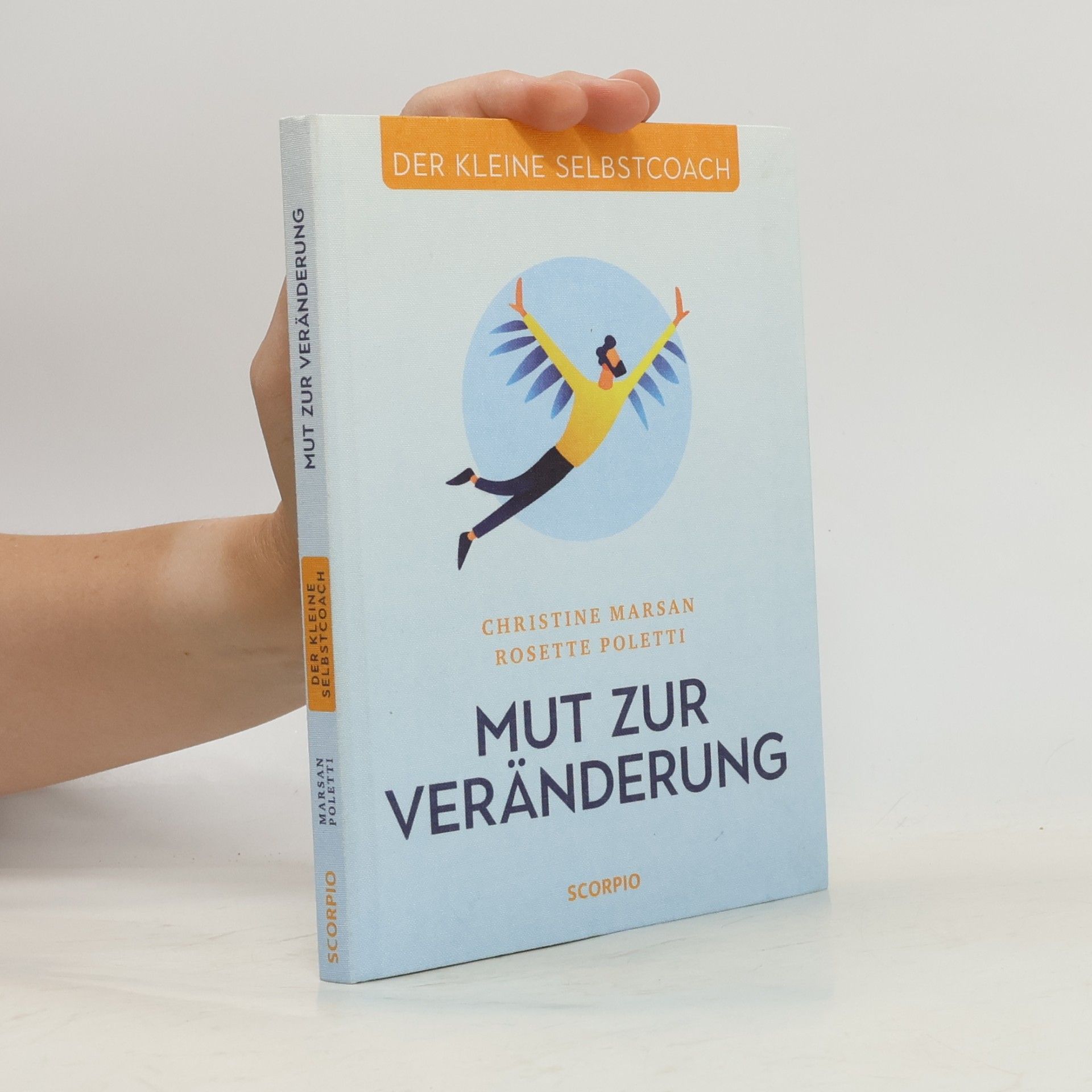 Christine Marsan Mut zur Veränderung