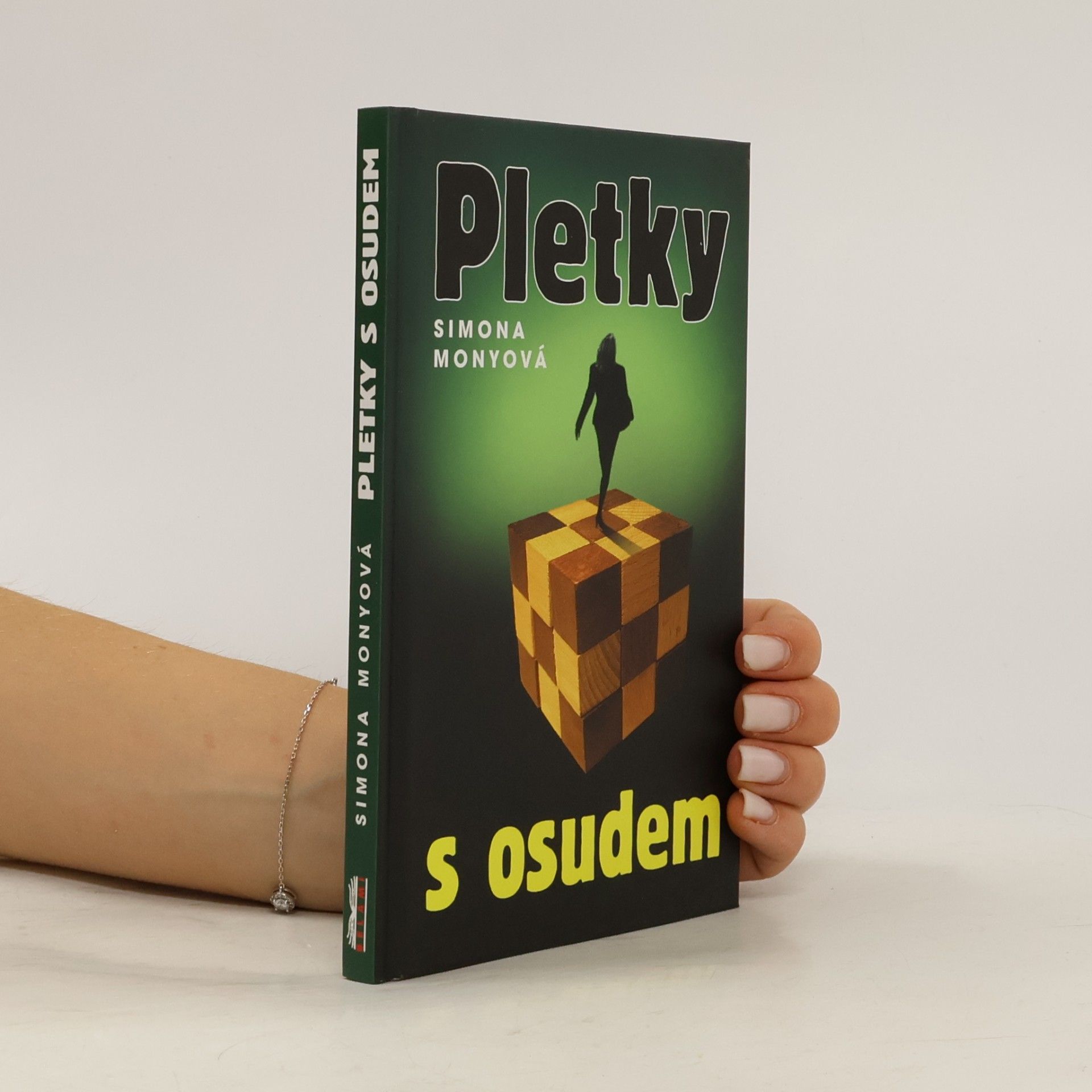 Simona Monyová Pletky s osudem