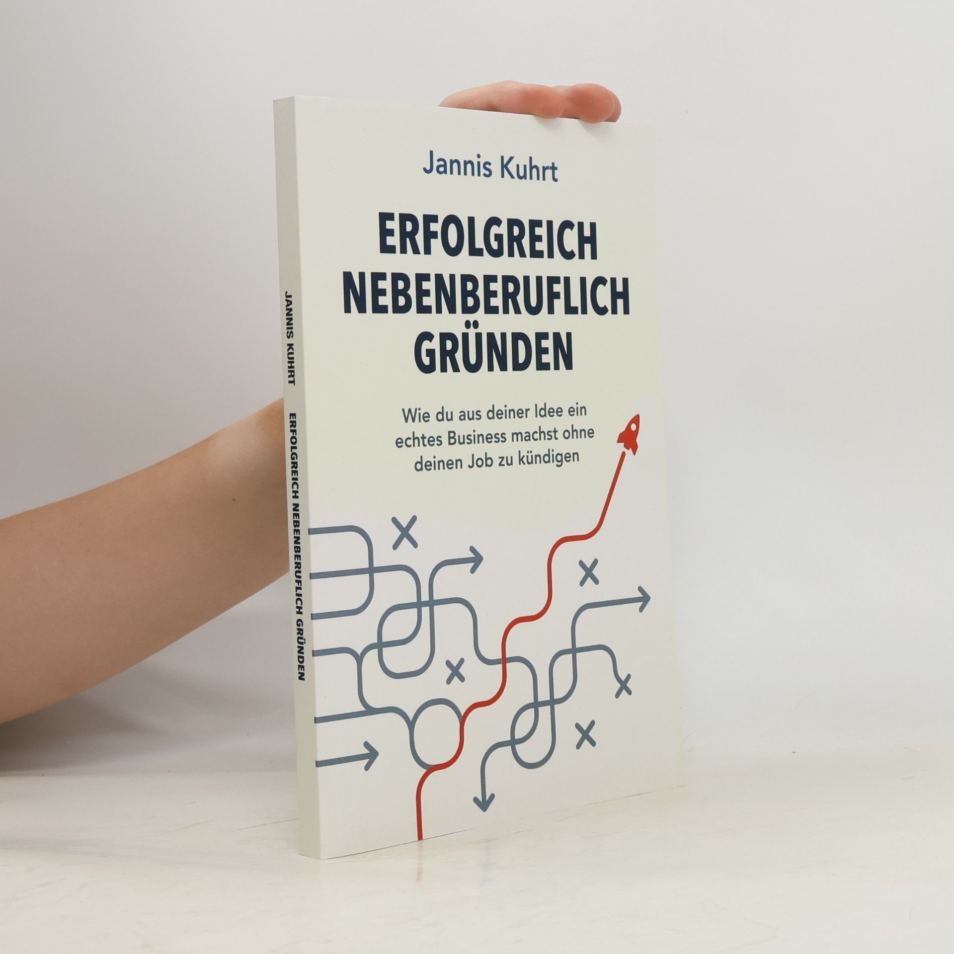 Erfolgreich nebenberuflich Gründen: Wie du aus deiner Idee ein echtes Business machst ohne deinen Job zu kündigen