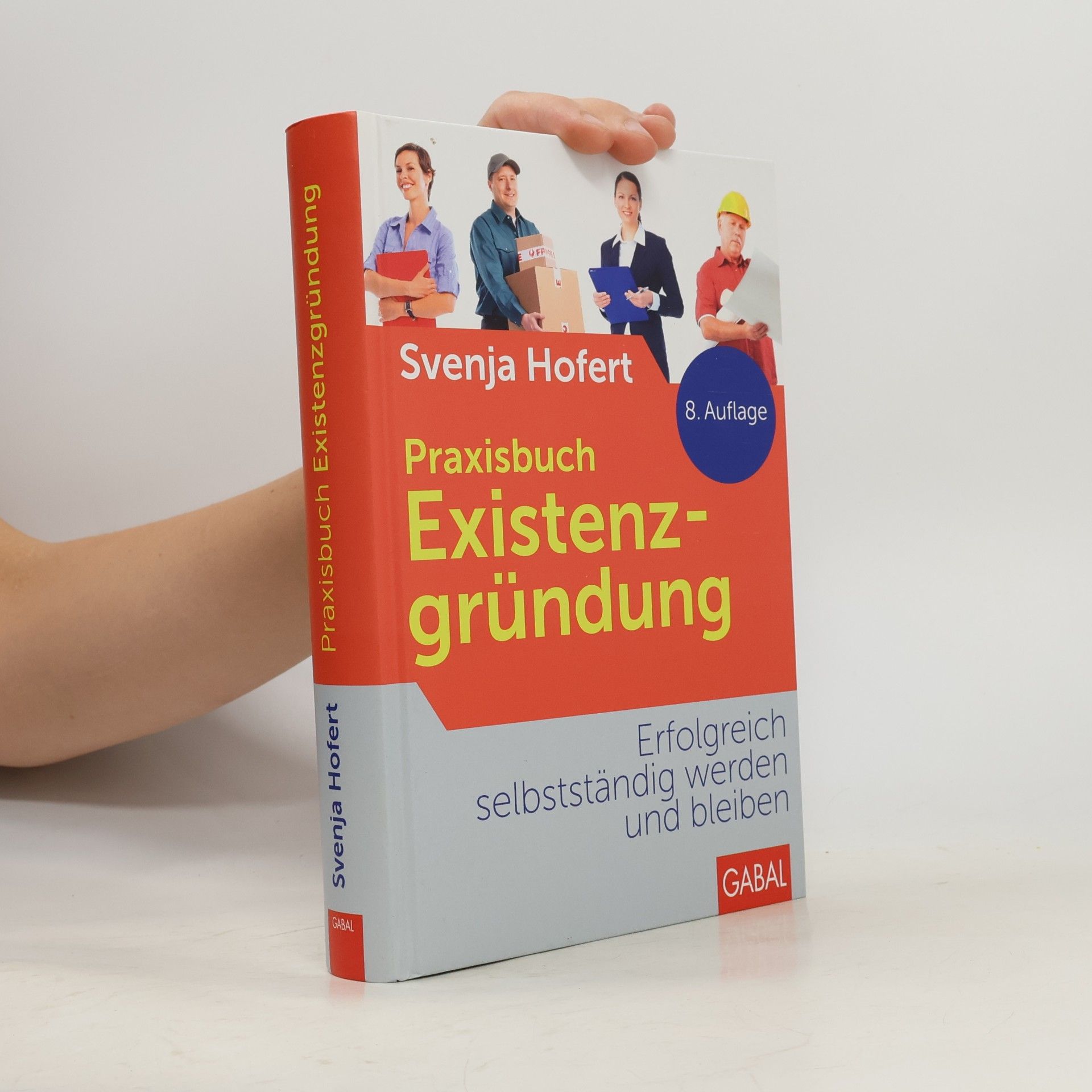 Svenja Hofert Praxisbuch Existenzgründung