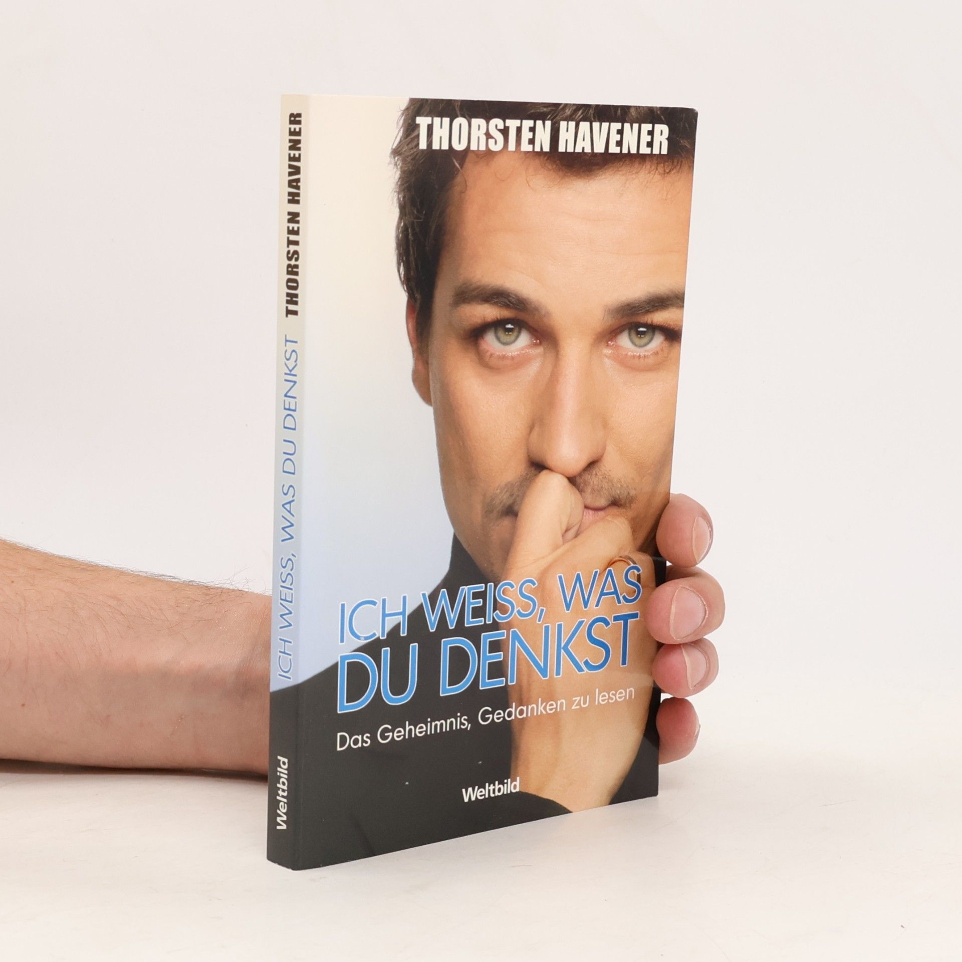 Thorsten Havener Ich weiss, was du denkst