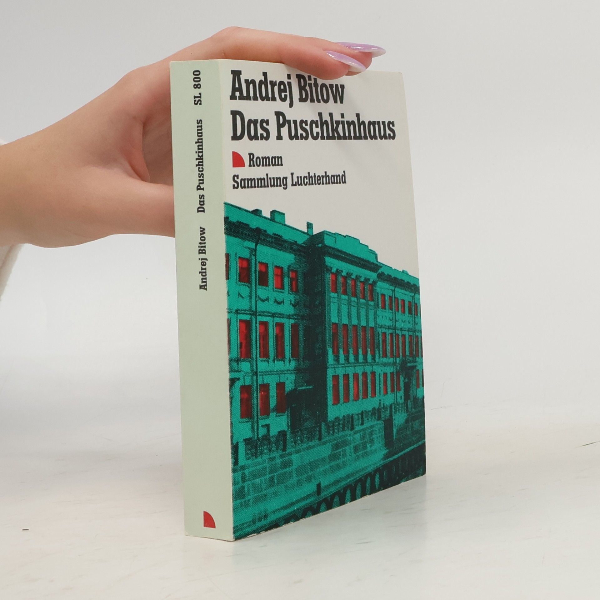 Andrej Bitov Das Puschkinhaus