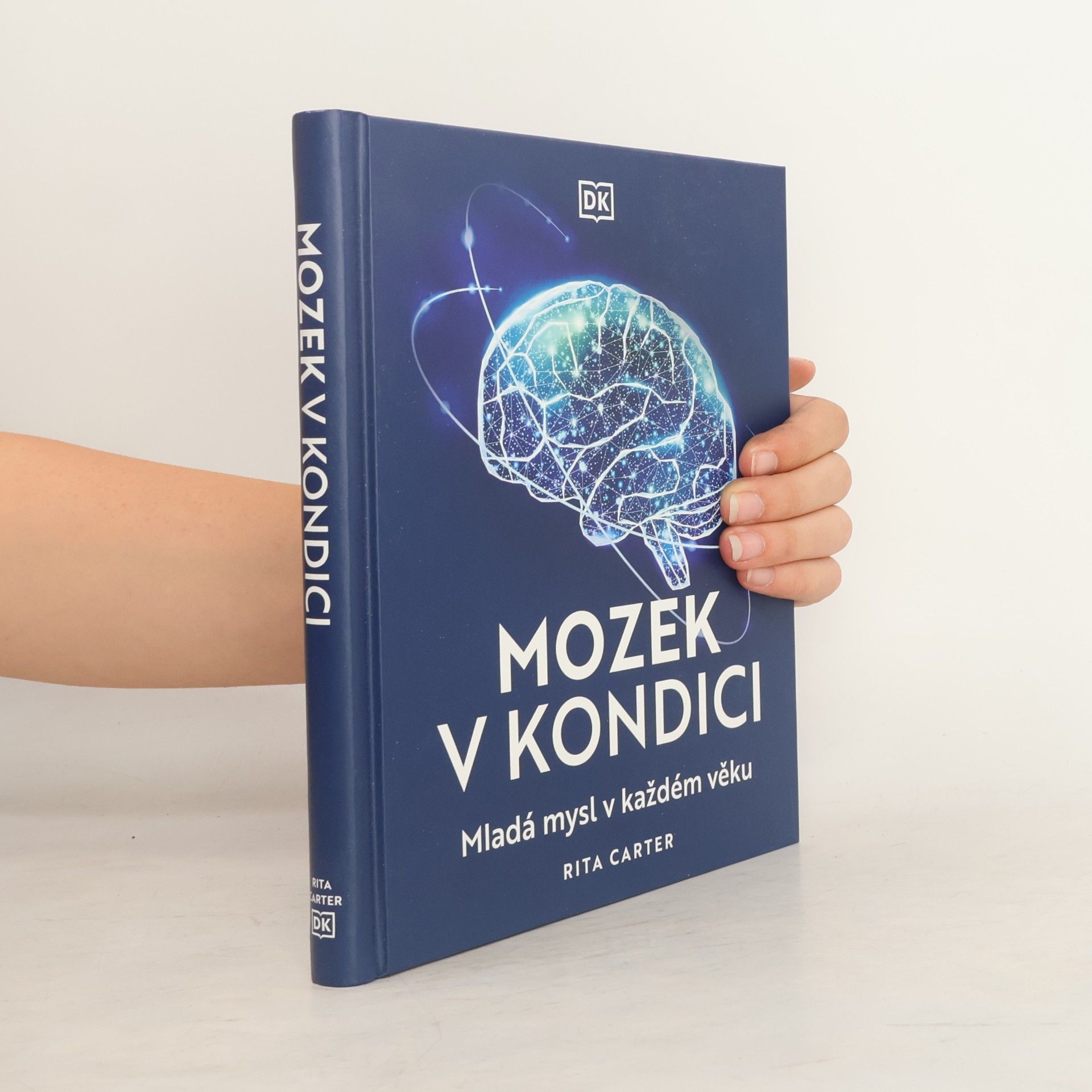 Mozek v kondici. Mladá mysl v každém věku