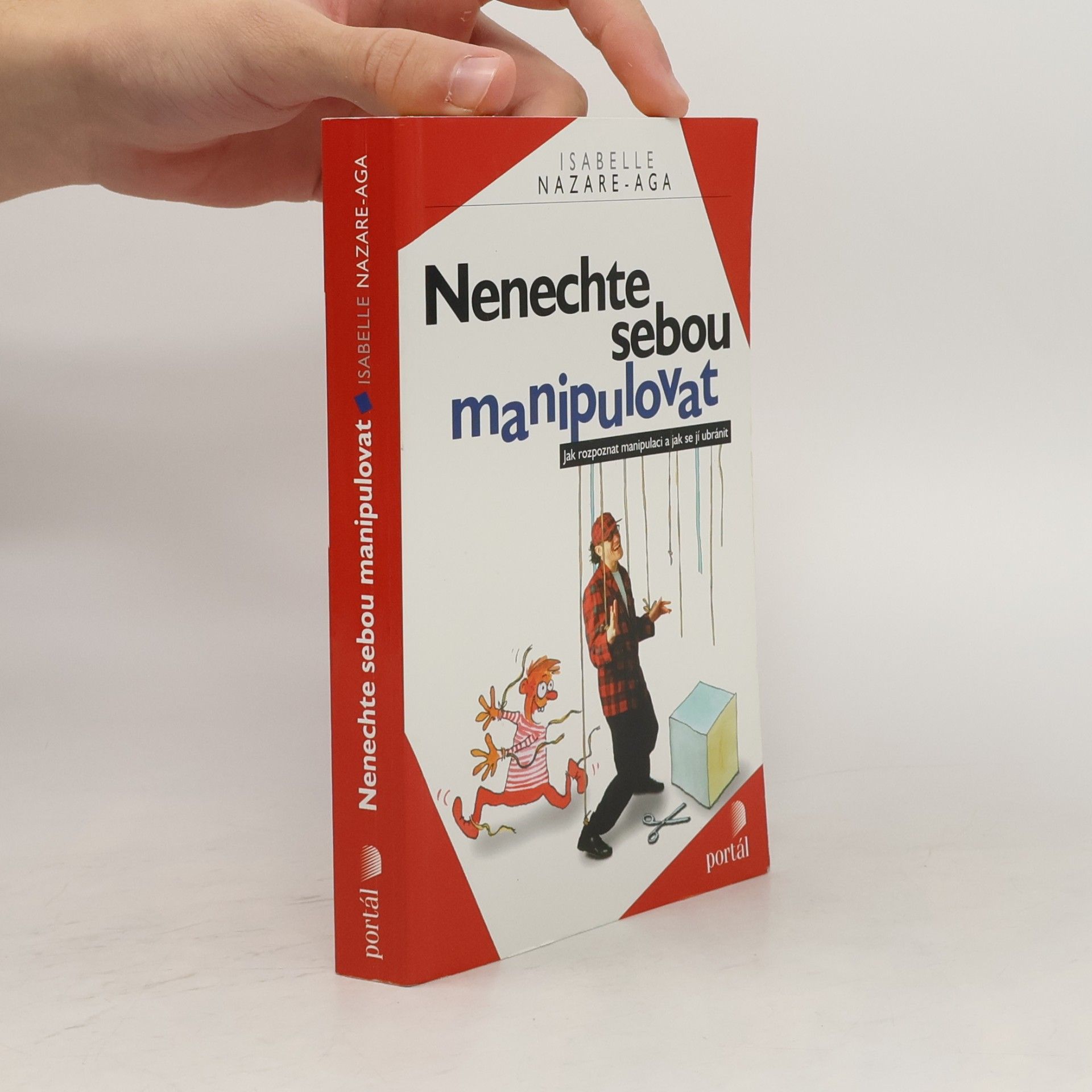 Isabelle Nazare-Aga Nenechte sebou manipulovat