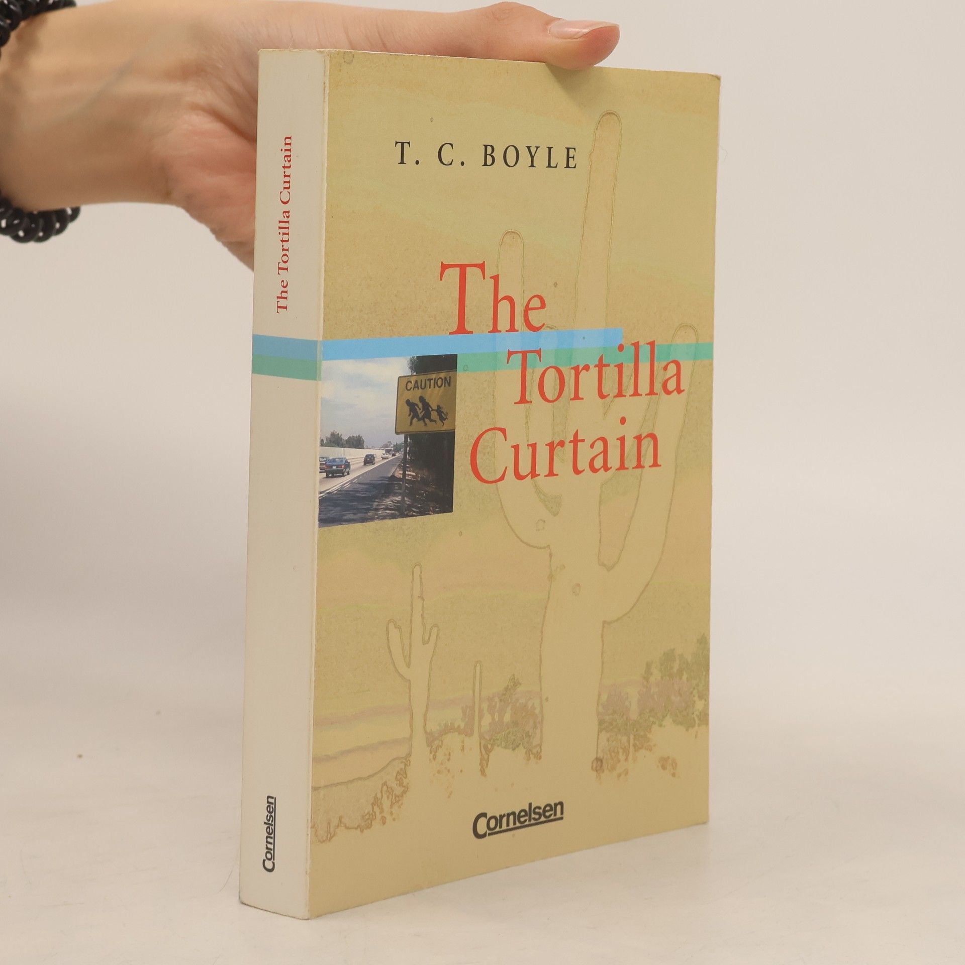 T. Coraghessan Boyle The Tortilla Curtain