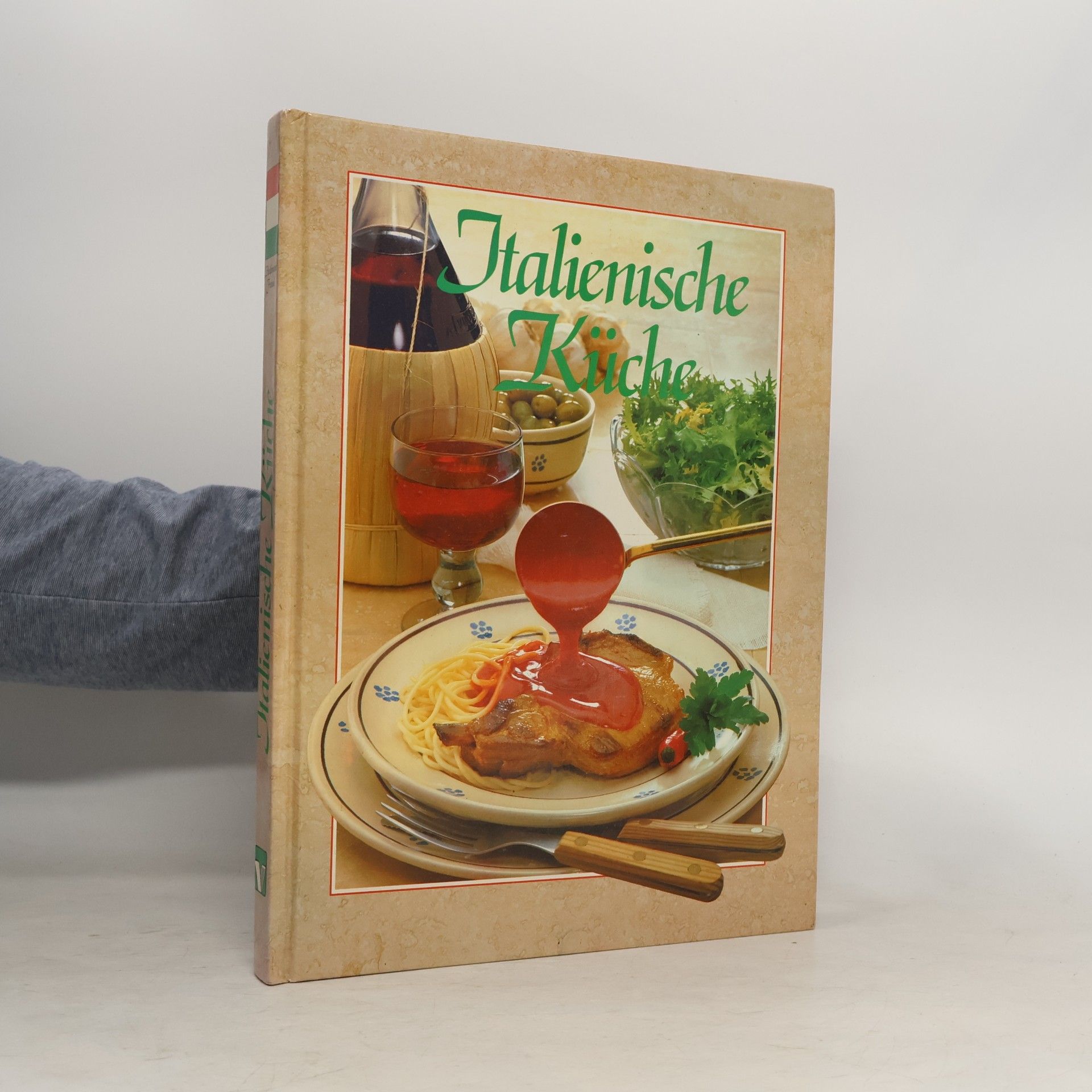 Heidemarie Freund-Förster Italienische Küche