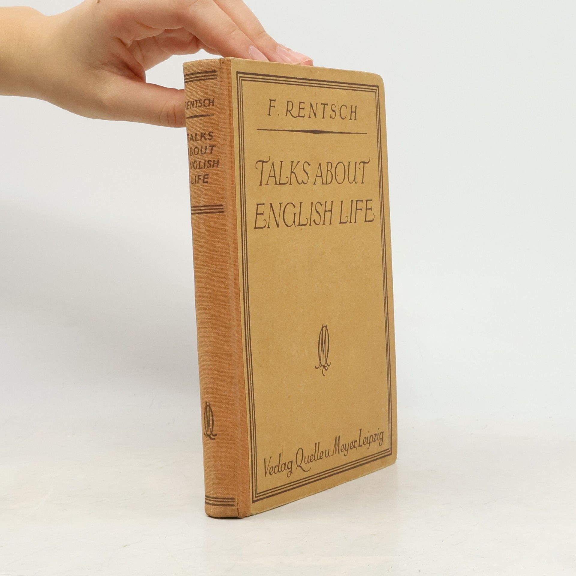F. Rentsch Talks About English Life