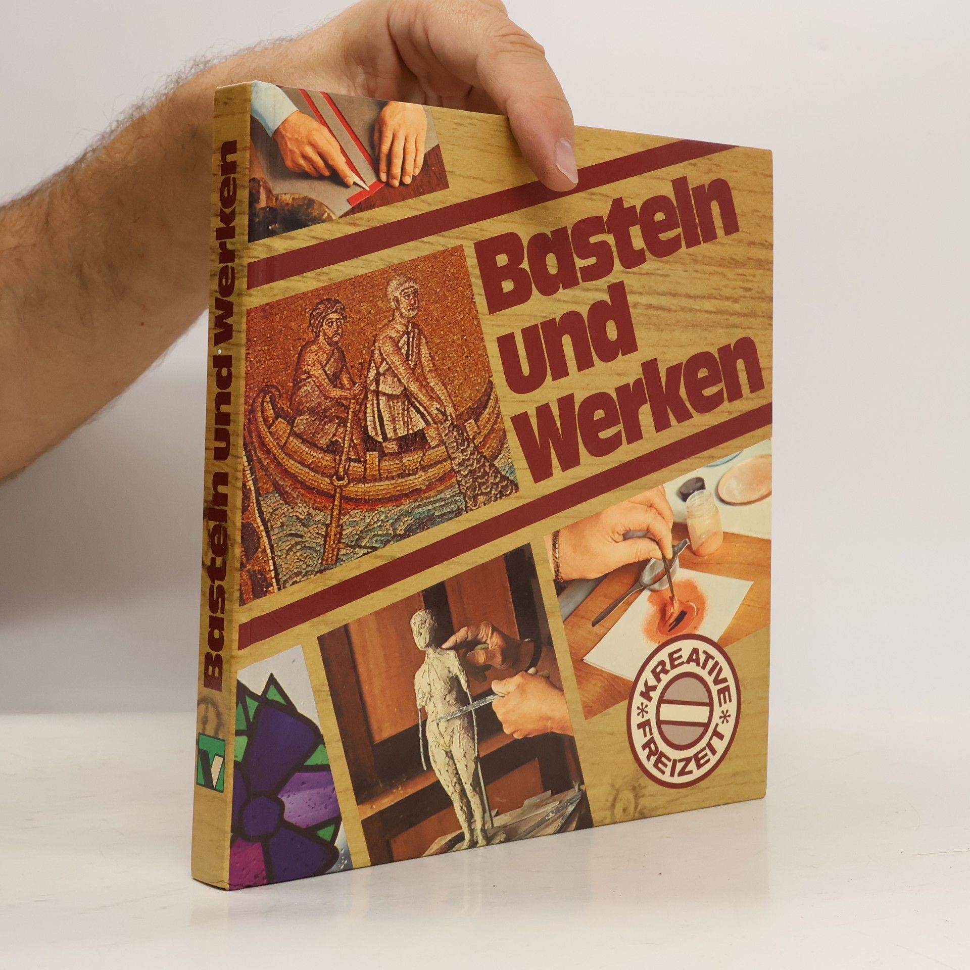 Autorenkollektiv Basteln und Werken