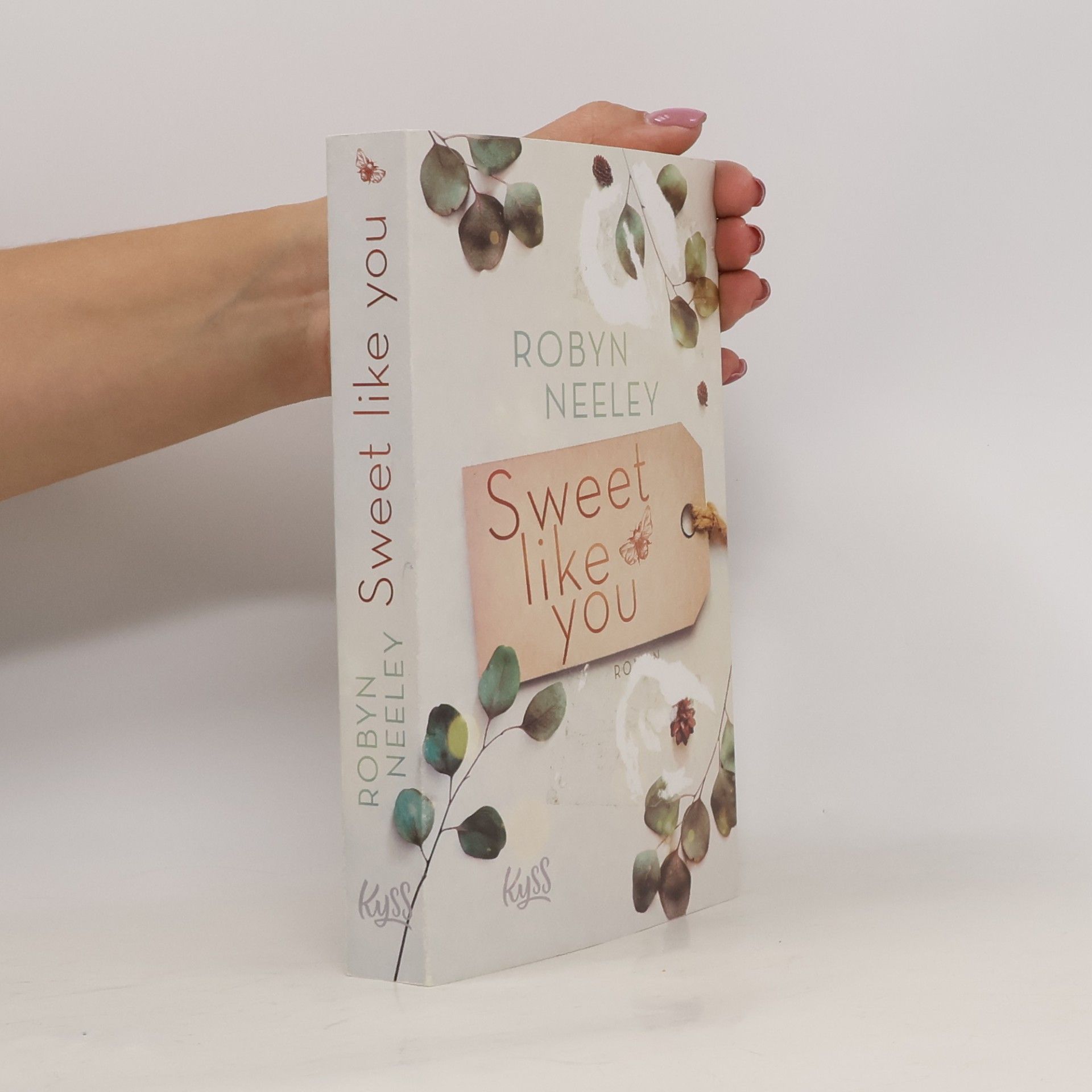Robyn Neeley Sweet like you