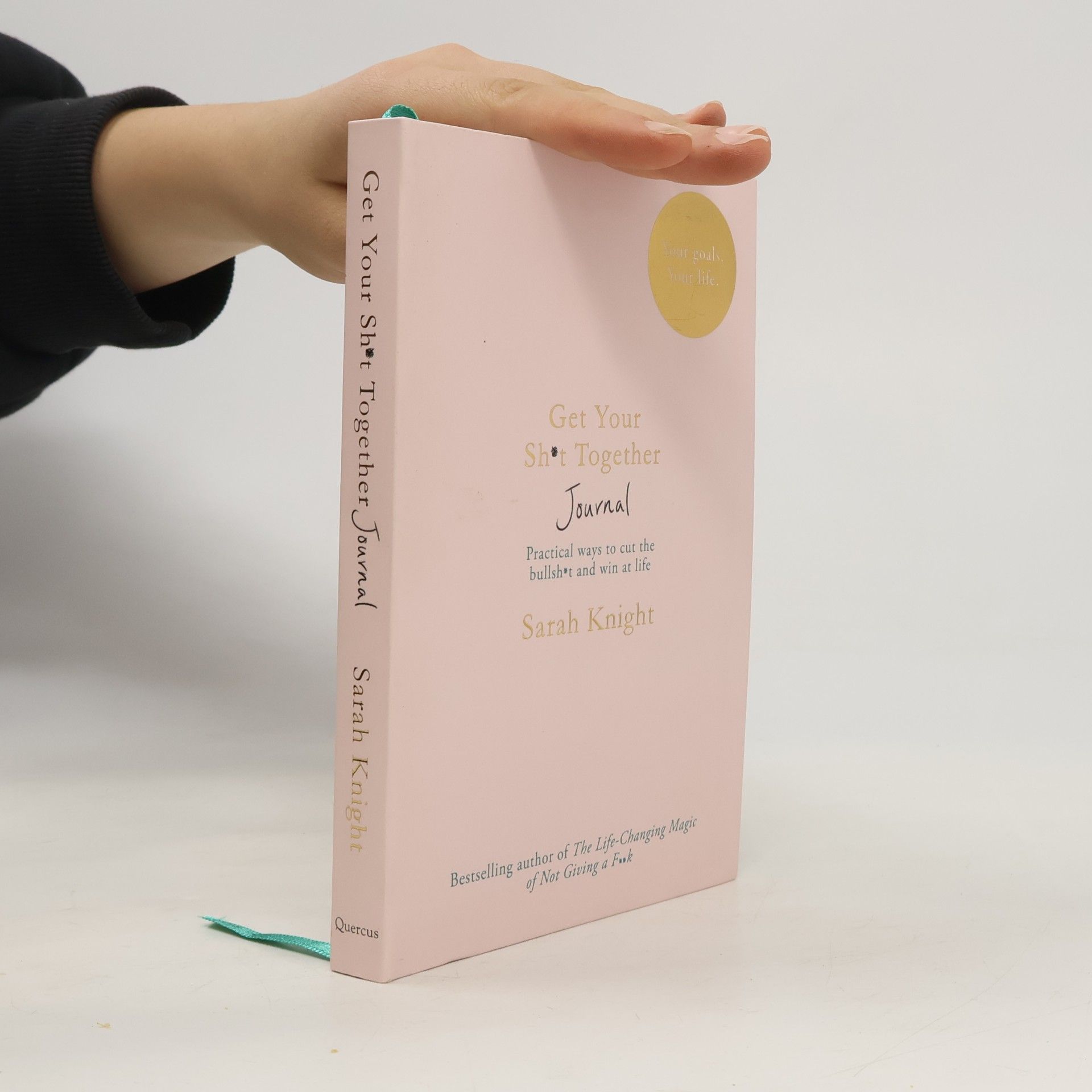 Sarah Knight Get Your Sh*t Together Journal