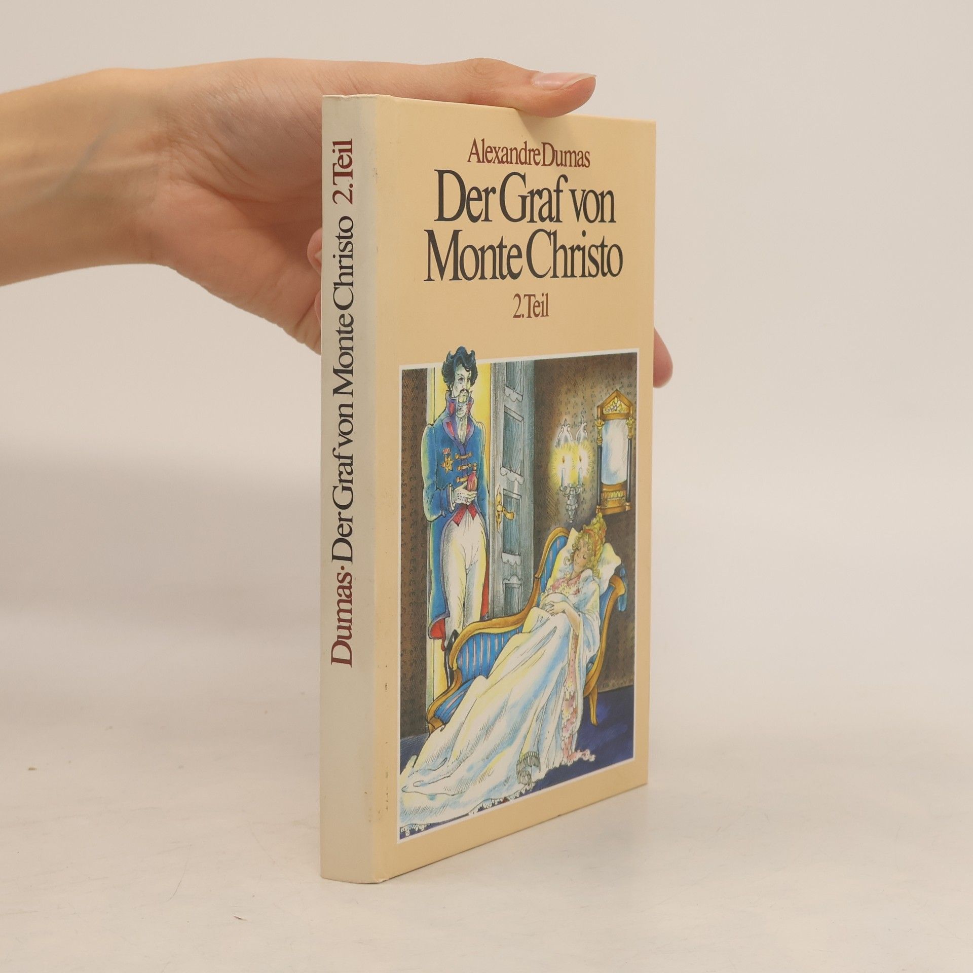 Alexandre Dumas der Ältere Der Graf von Monte Christo. 2. Teil