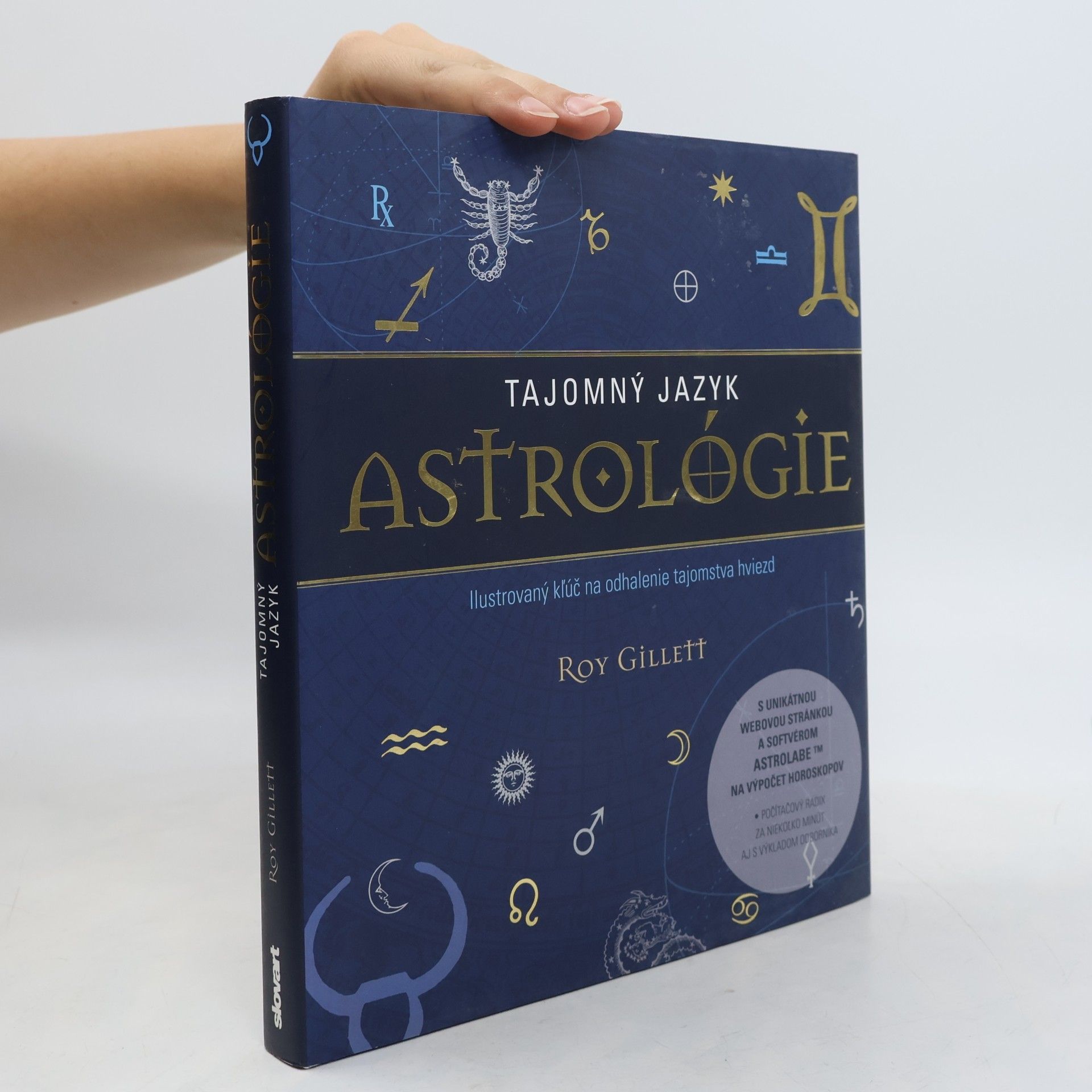 Roy Gillett Tajomný jazyk astrológie