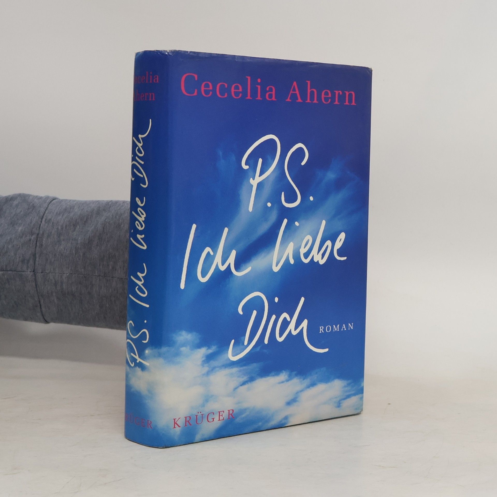 Cecelia Ahern PS: Ich liebe dich