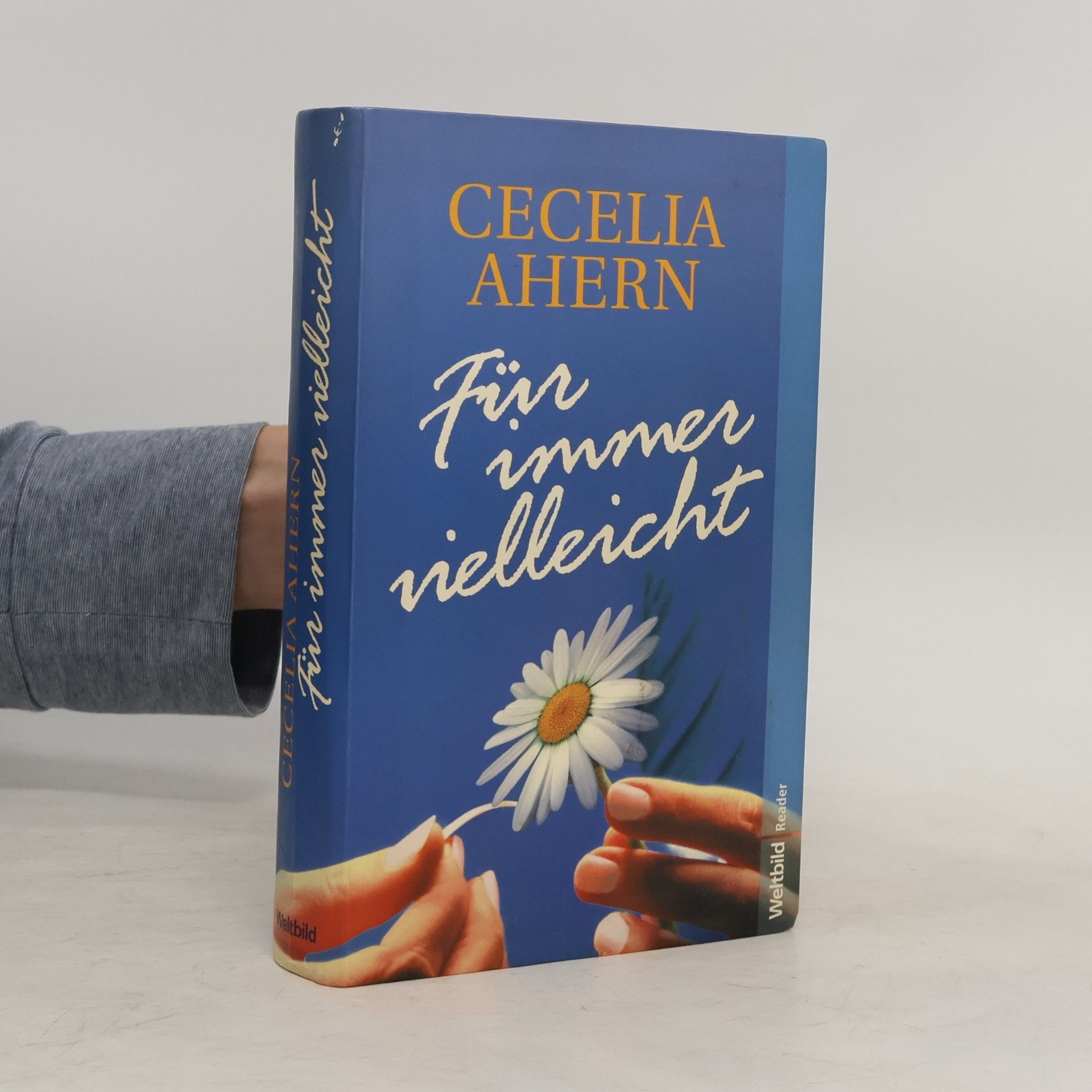 Cecelia Ahern Für immer vielleicht