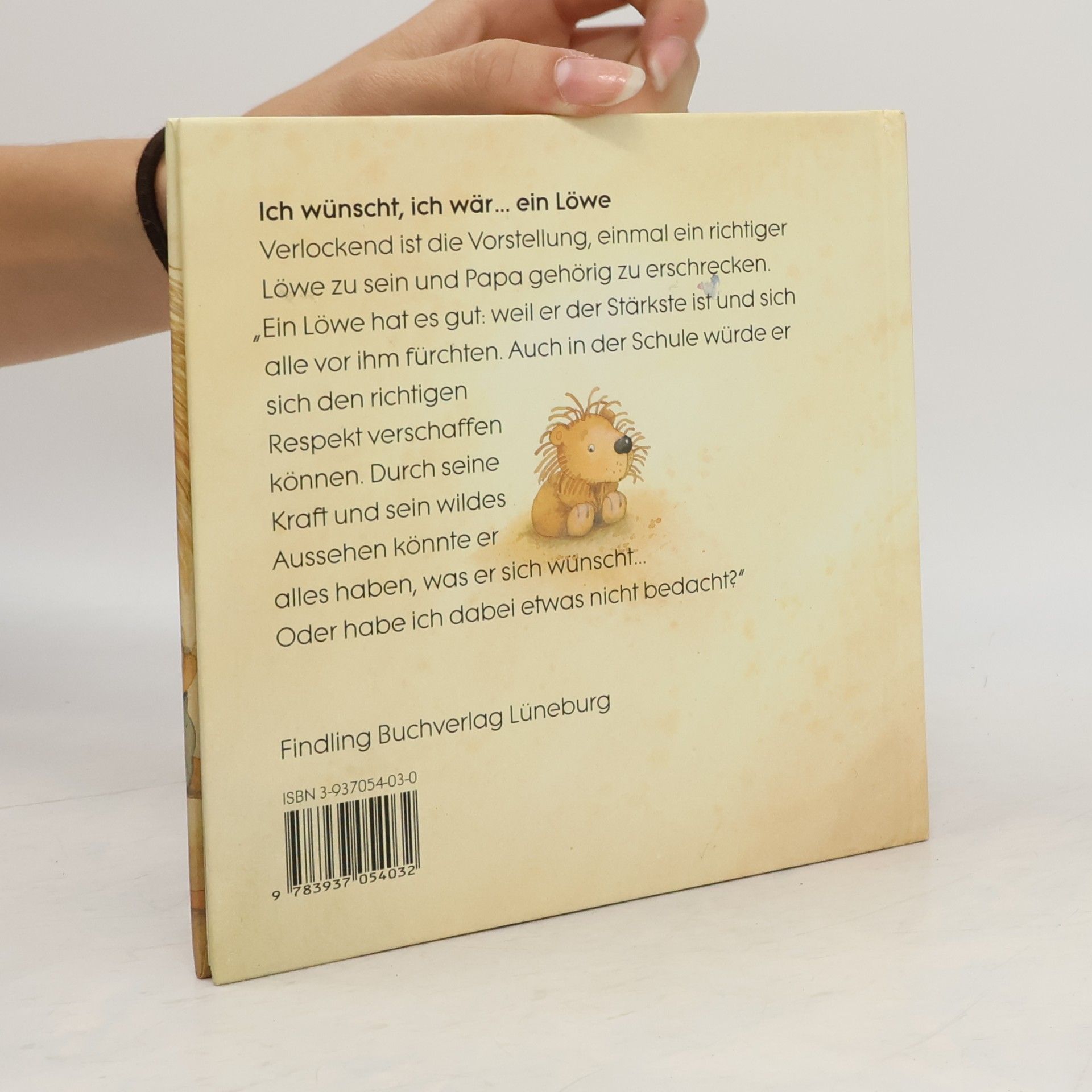 Eve Tharlet Ich wünscht' ich wär ... ein Löwe. Sonderausgabe.