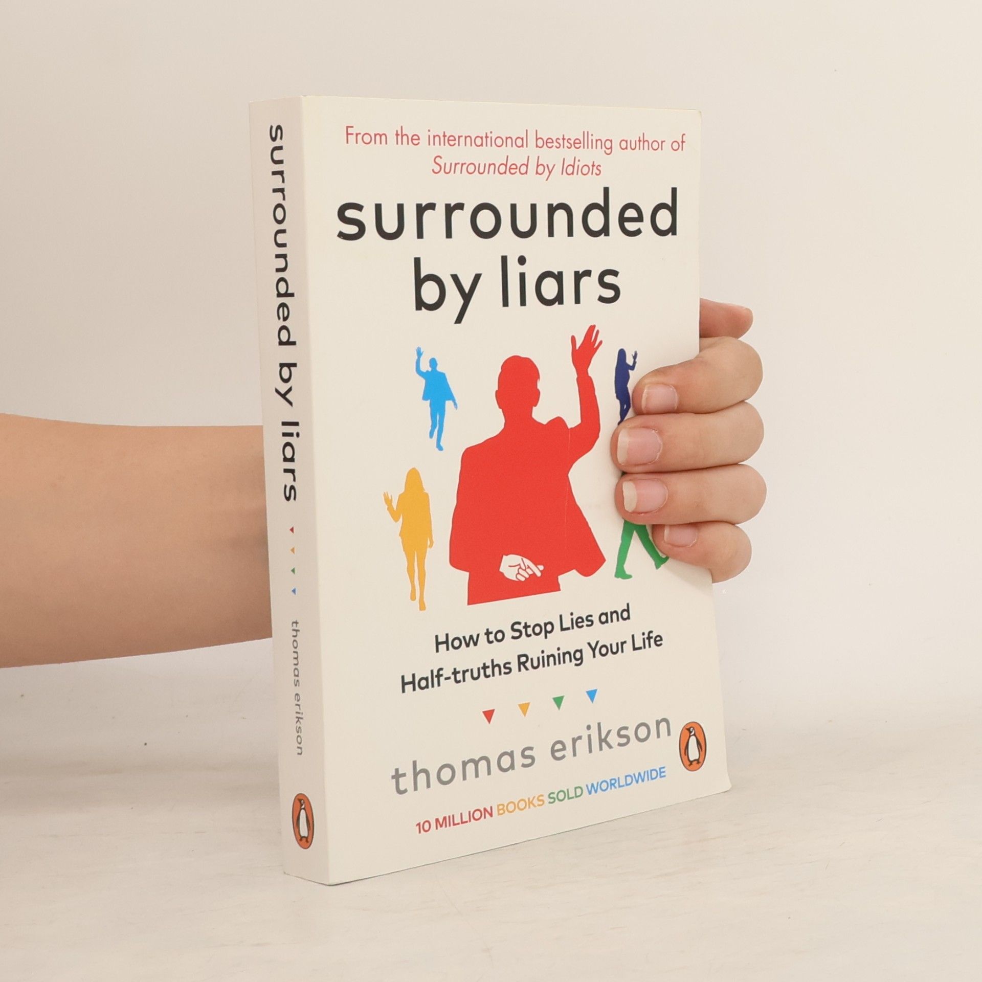 Thomas Erikson Surrounded by Liars