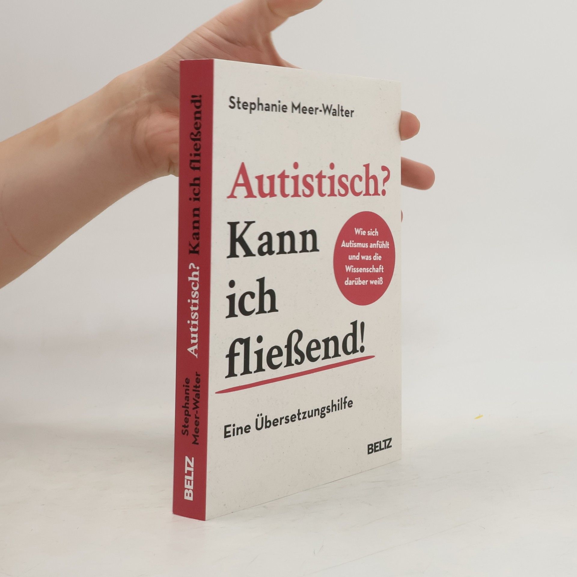 Stephanie Meer Walter Autistisch? Kann ich fließend!