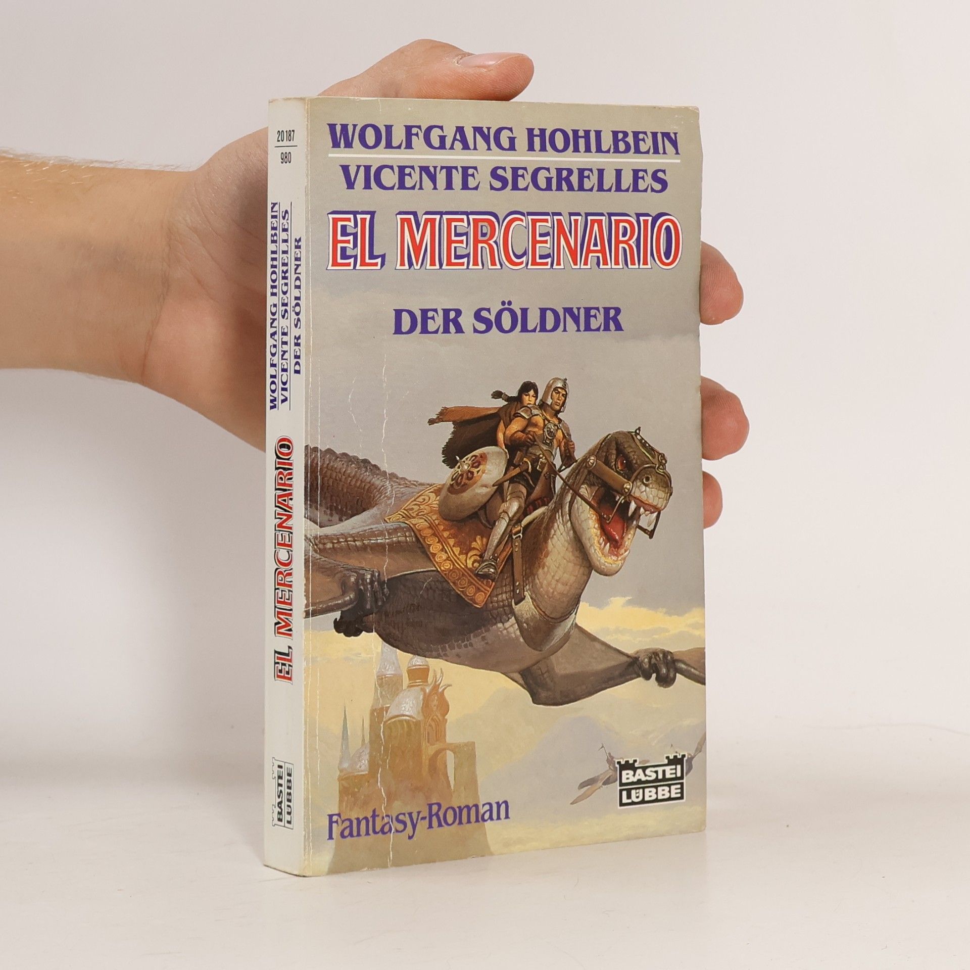 Wolfgang Hohlbein El mercenario. Der Söldner