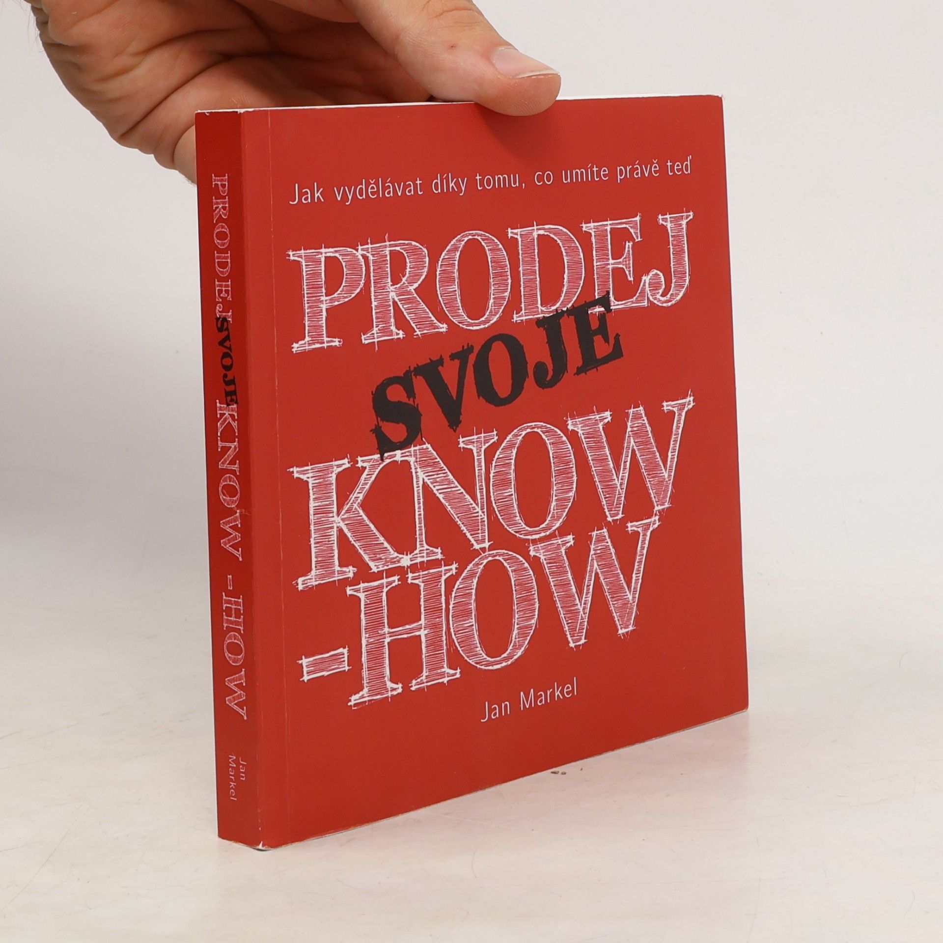Jan Markel Prodej svoje know-how