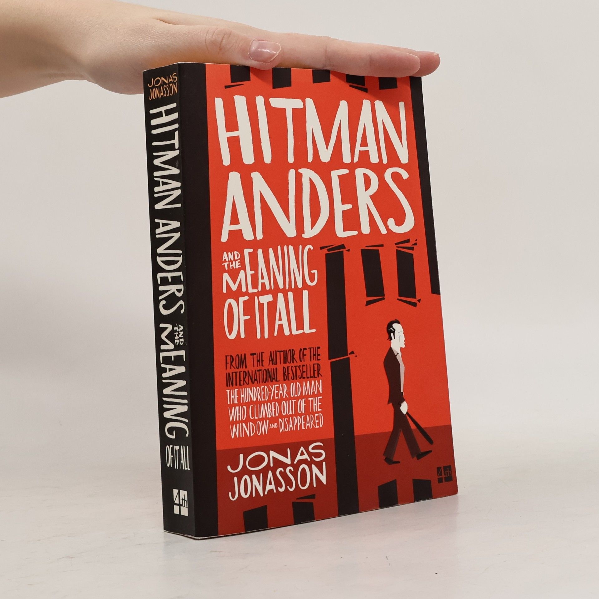 Jonas Jonasson Hitman Anders and the meaning of it all