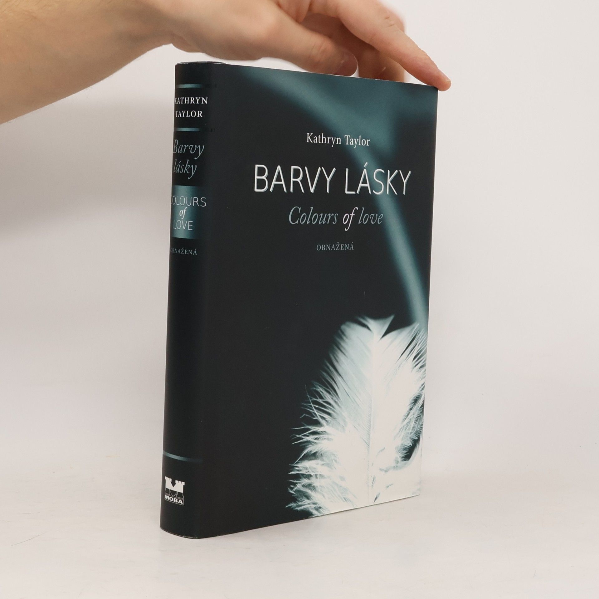 Kathryn Taylor Barvy lásky = Colours of love. Obnažená