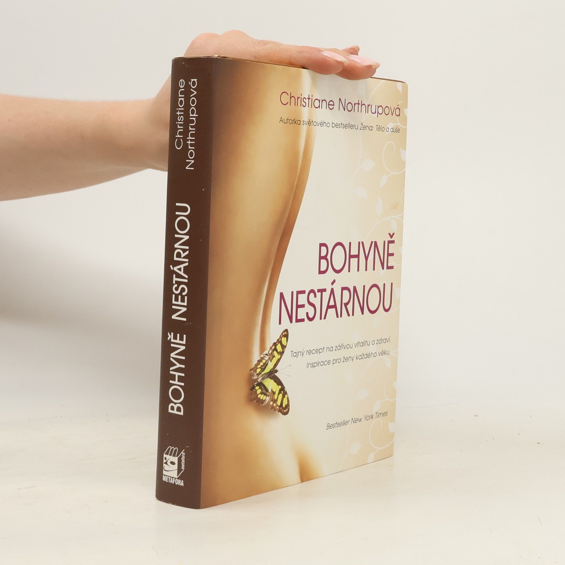 Christiane Northrup Bohyně nestárnou