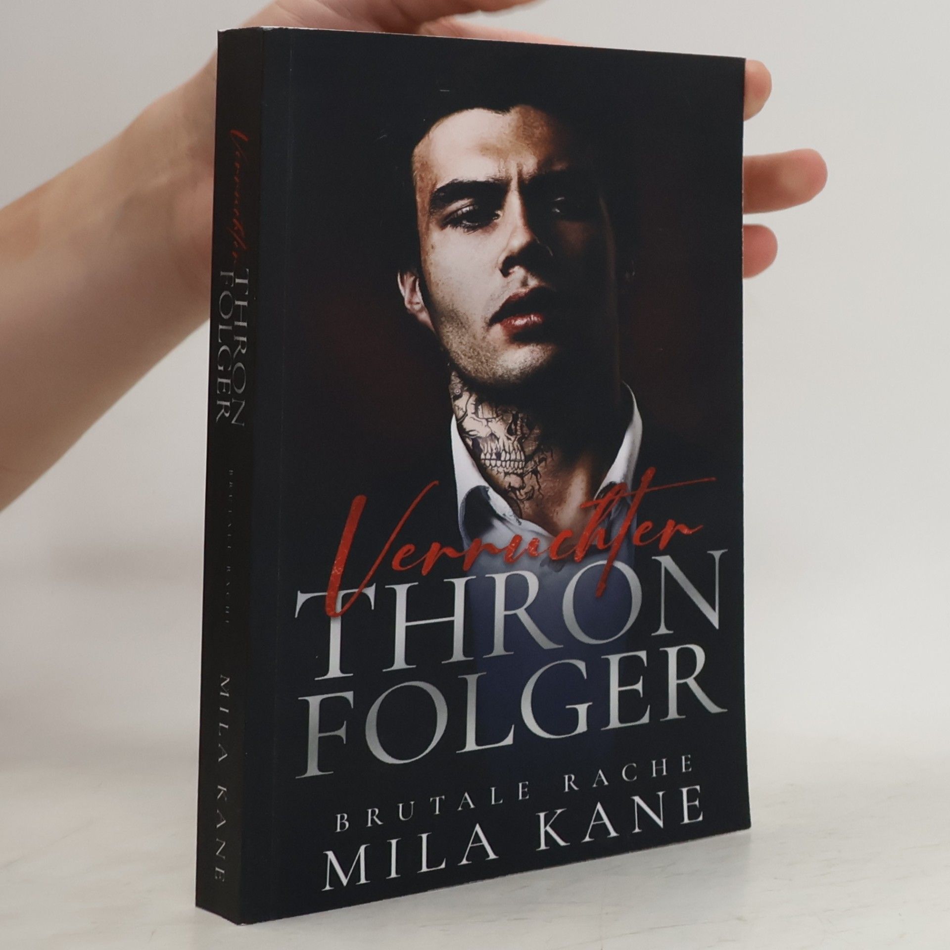 Mila Kane Brutale Rache - 1: Verruchter Thronfolger