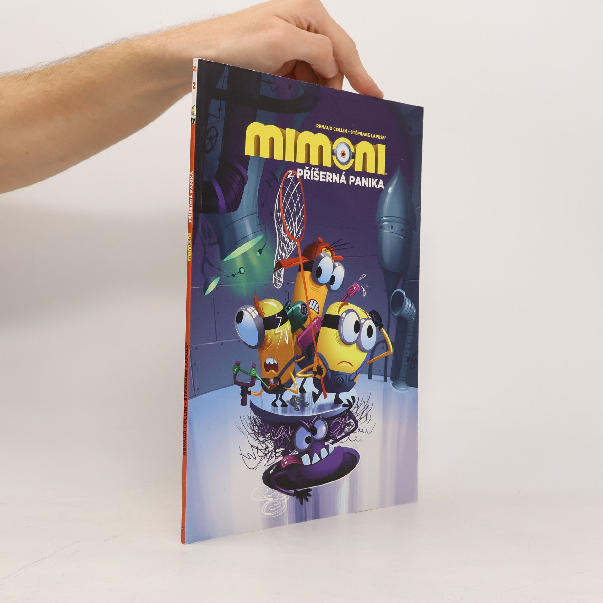 Mimoni. 2., Příšerná panika