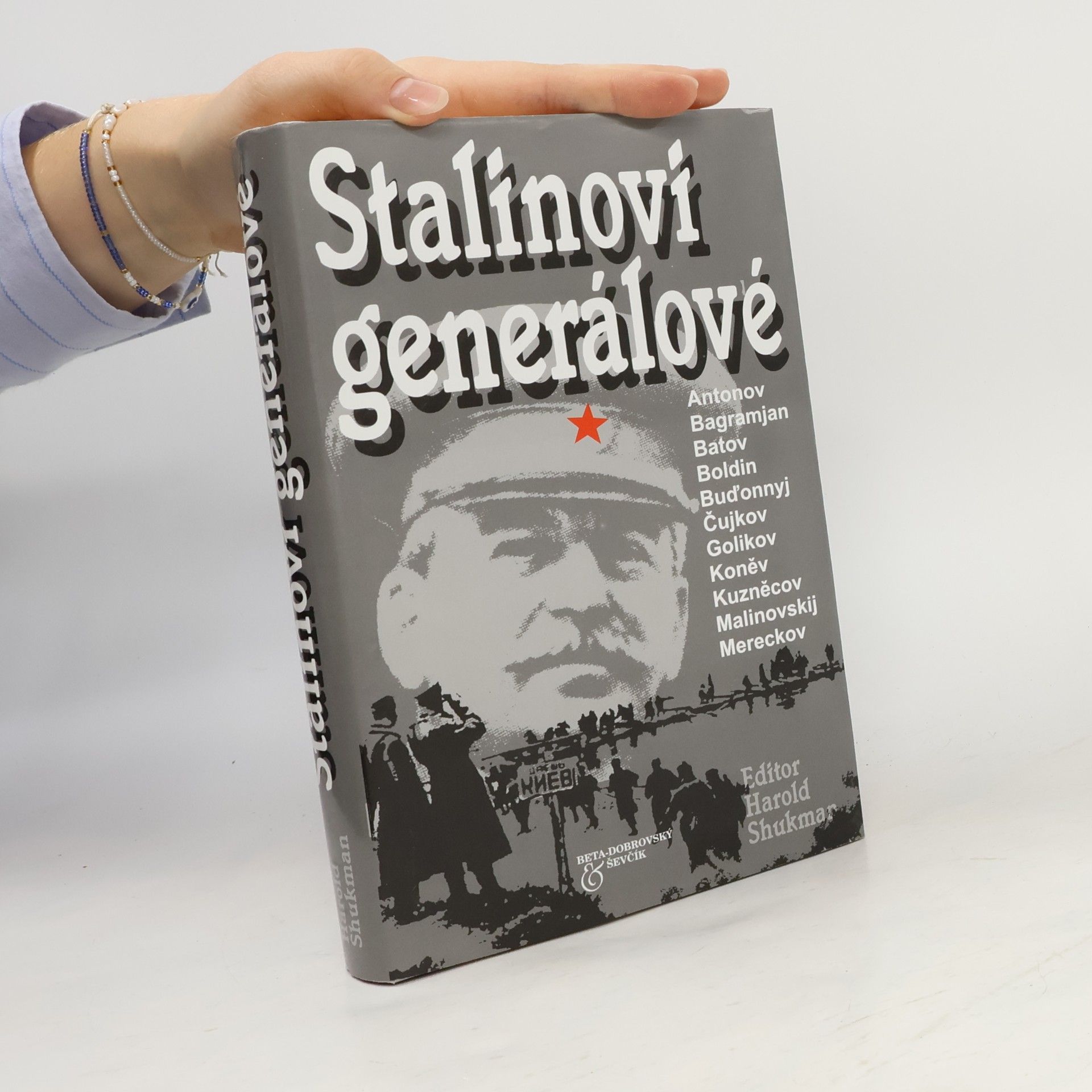 Harold Shukman Stalinovi generálové