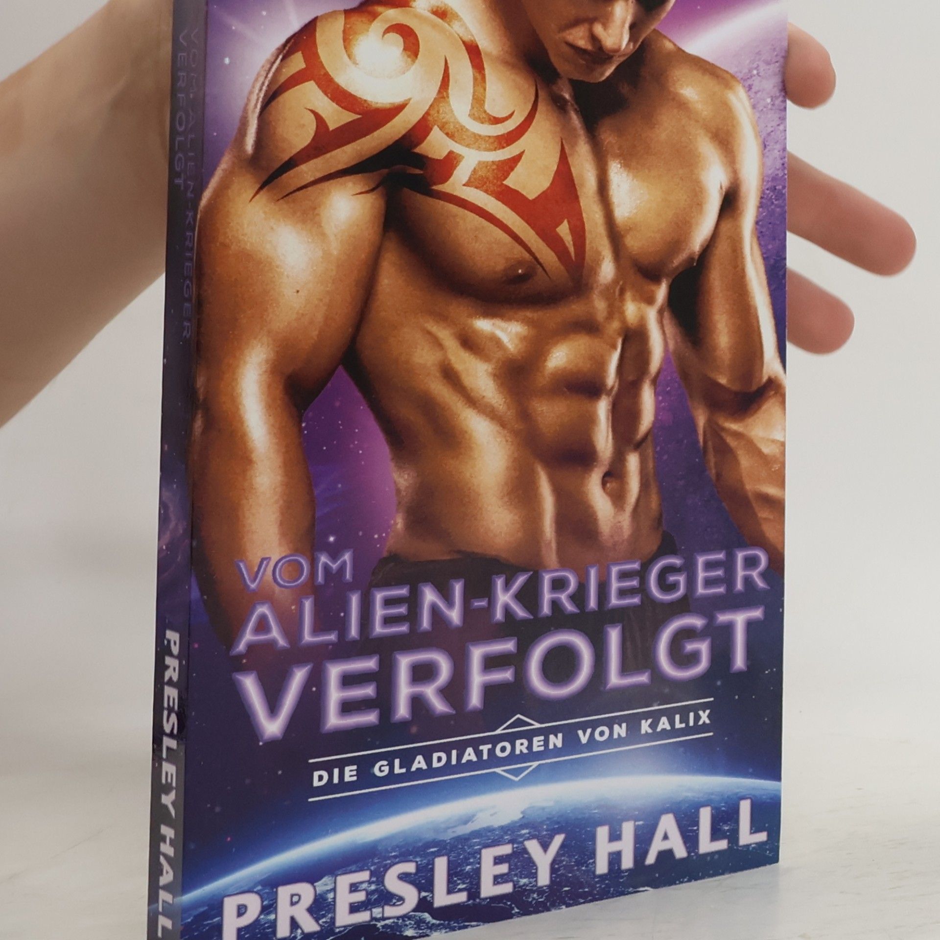 Presley Hall Die Gladiatoren von Kalix - 2: Vom Alien-Krieger verfolgt