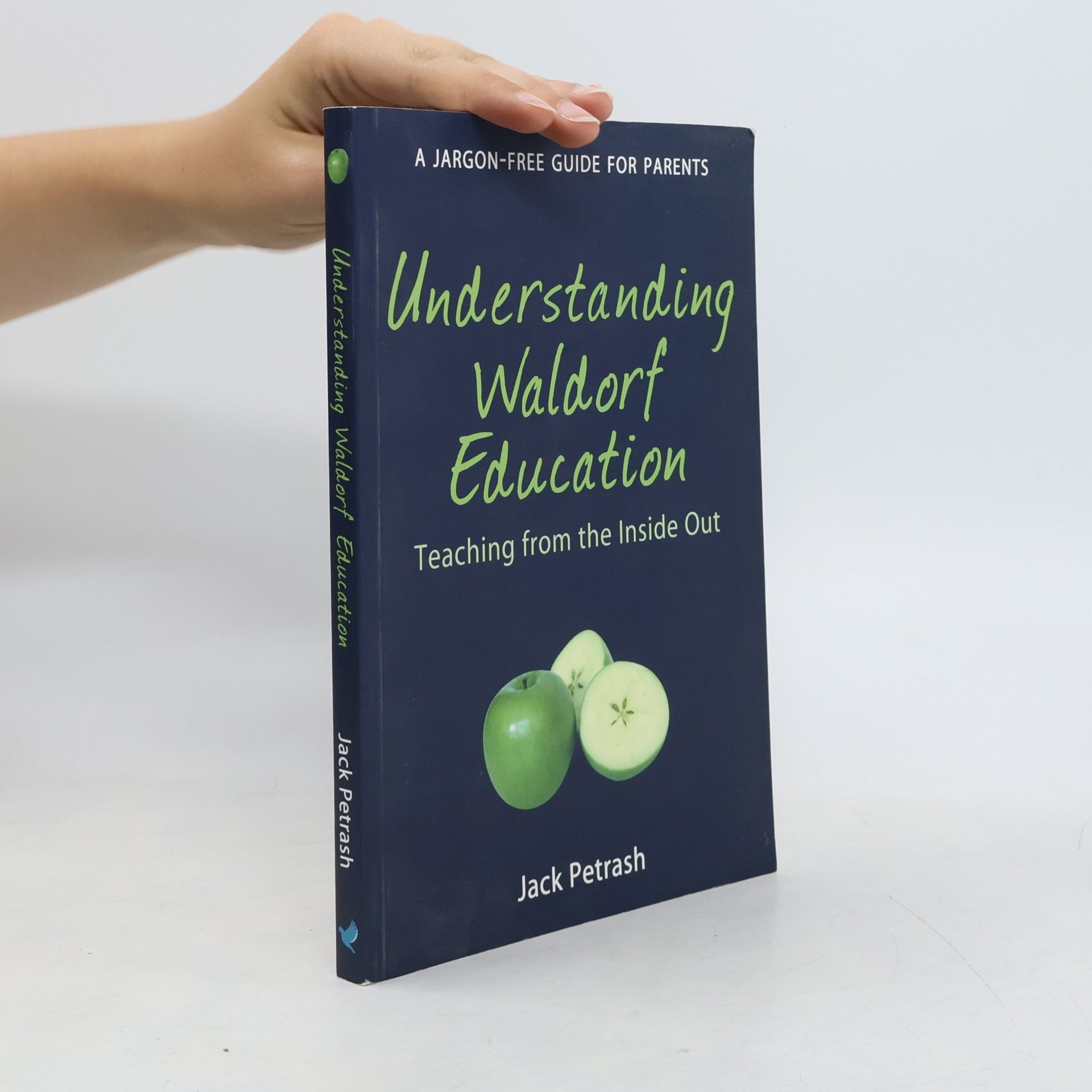 Jack Petrash Understanding Waldorf Education