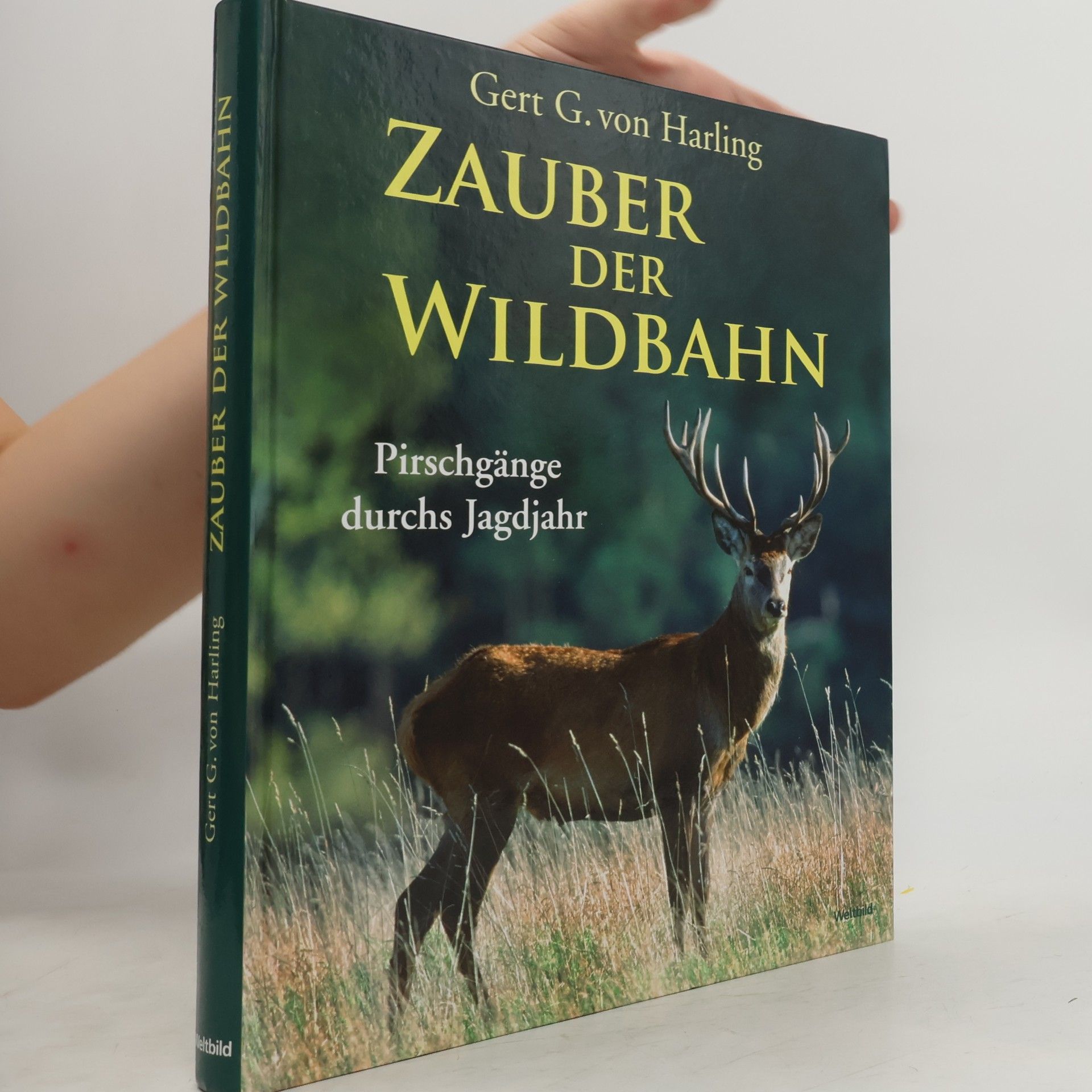 Gert G. von Harling Zauber der Wildbahn
