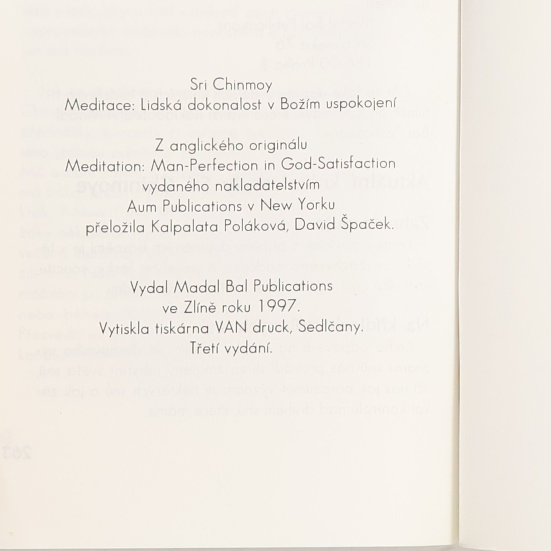 Chinmoy Kumar Ghose Meditace. Lidská dokonalost v Božím uspokojení