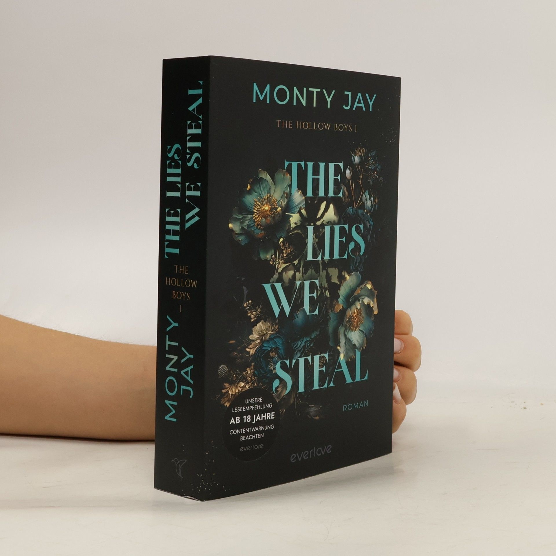 Monty Jay The Hollow Boys - 1: The Lies We Steal