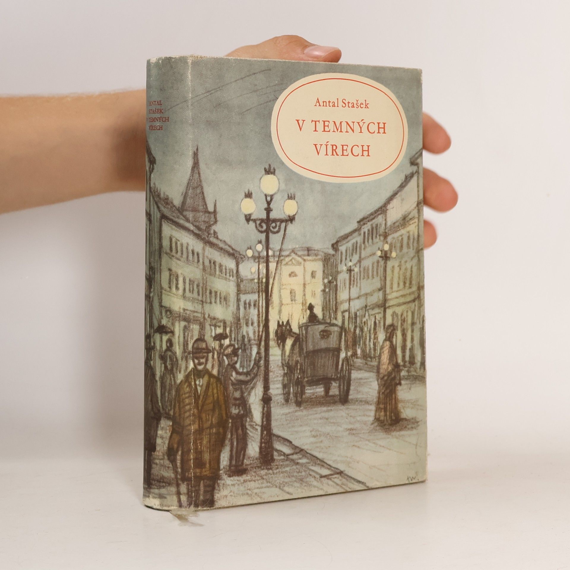 Antal Stašek Vybrané spisy Antala Staška. Svazek V. V temných vírech