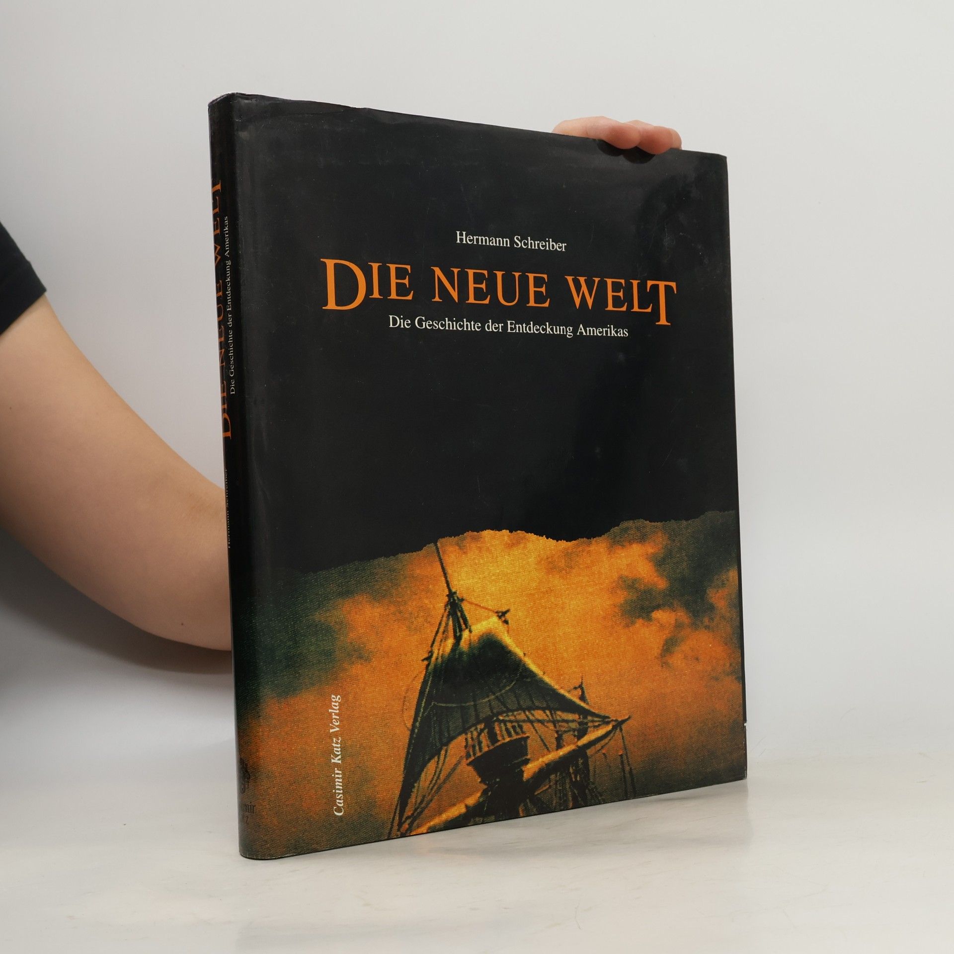 Hermann Schreiber Die neue Welt