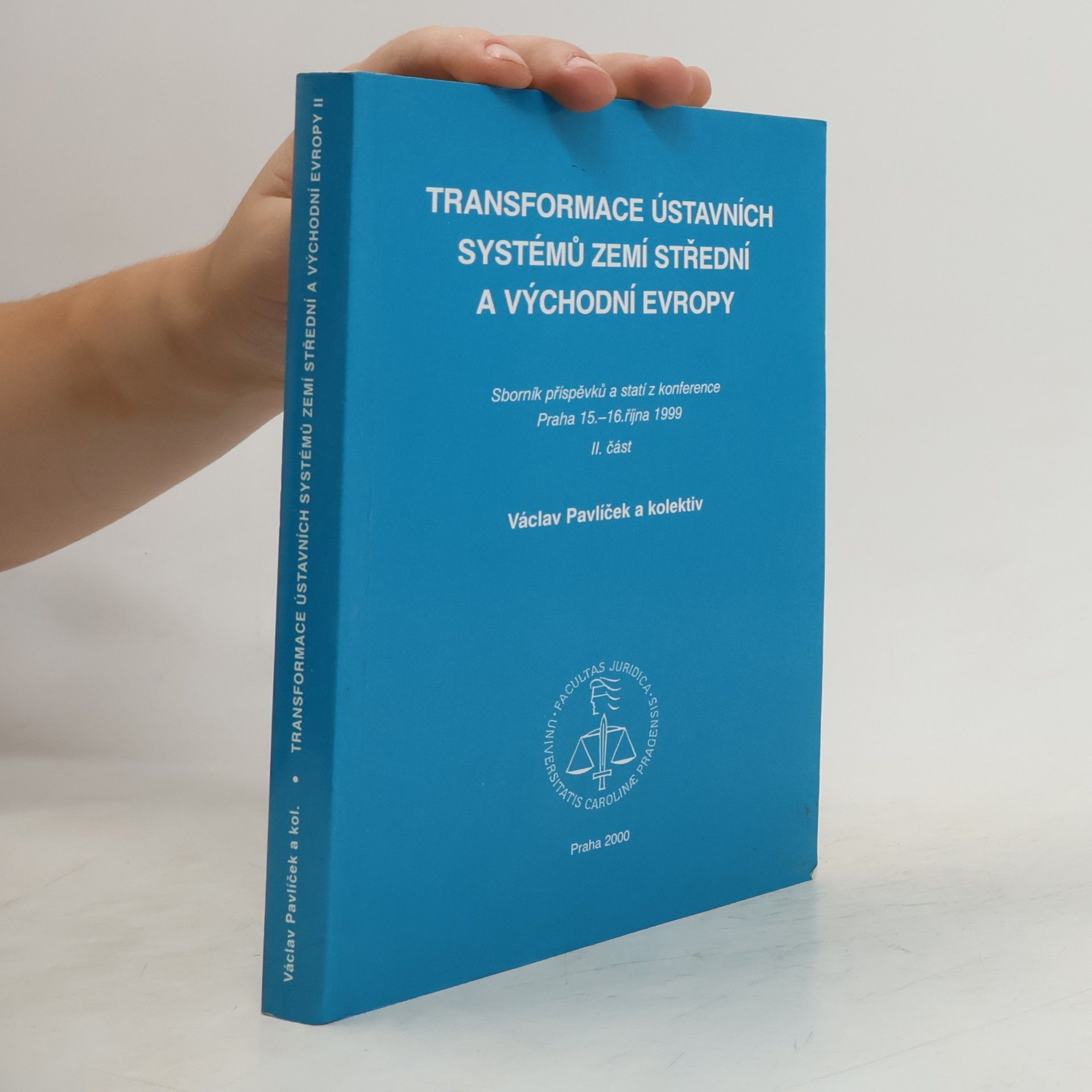Various authors Transformace ústavních systémů zemí střední a východní Evropy