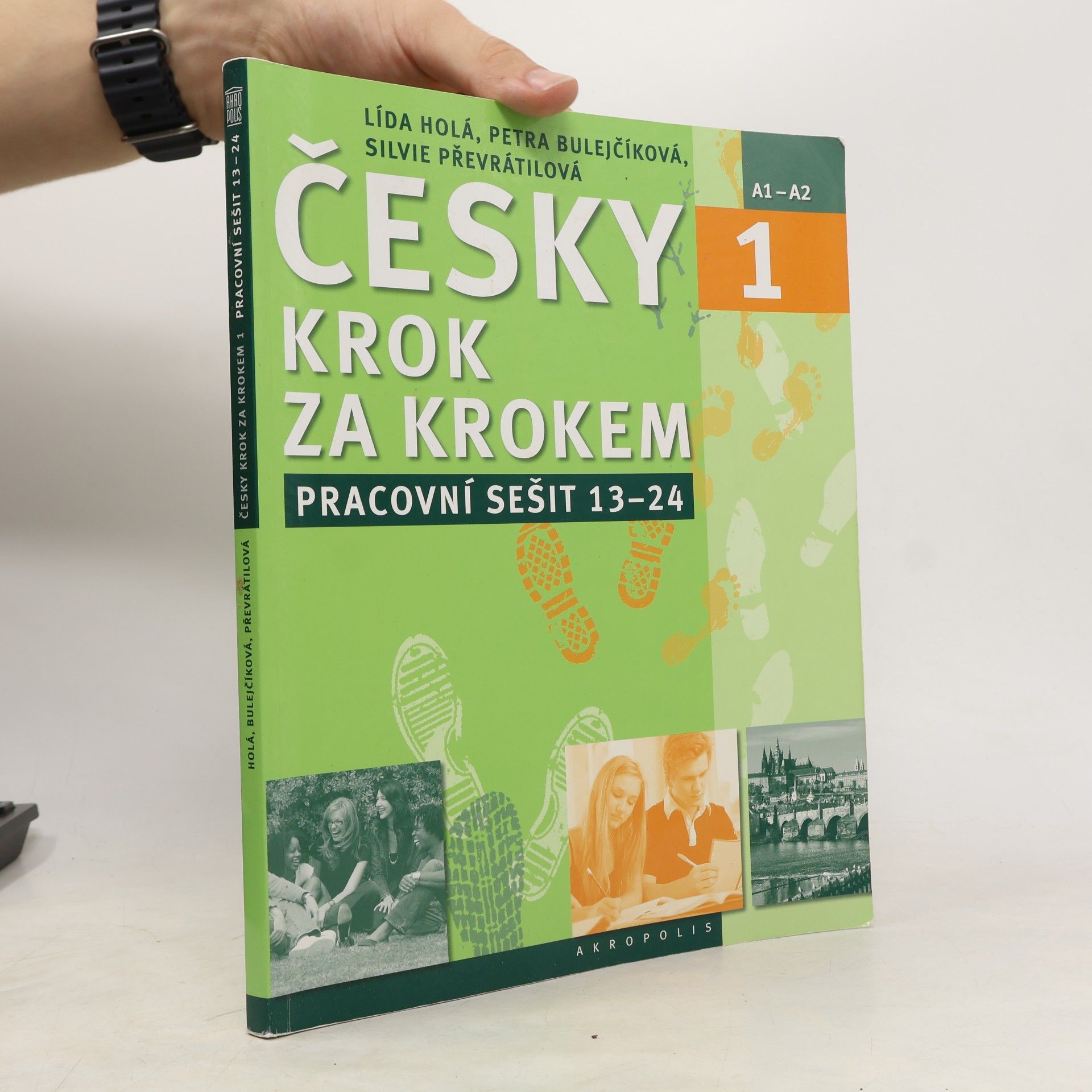 Petra Bulejčíková Česky krok za krokem 1. A1-A2. Pracovní sešit 13–24