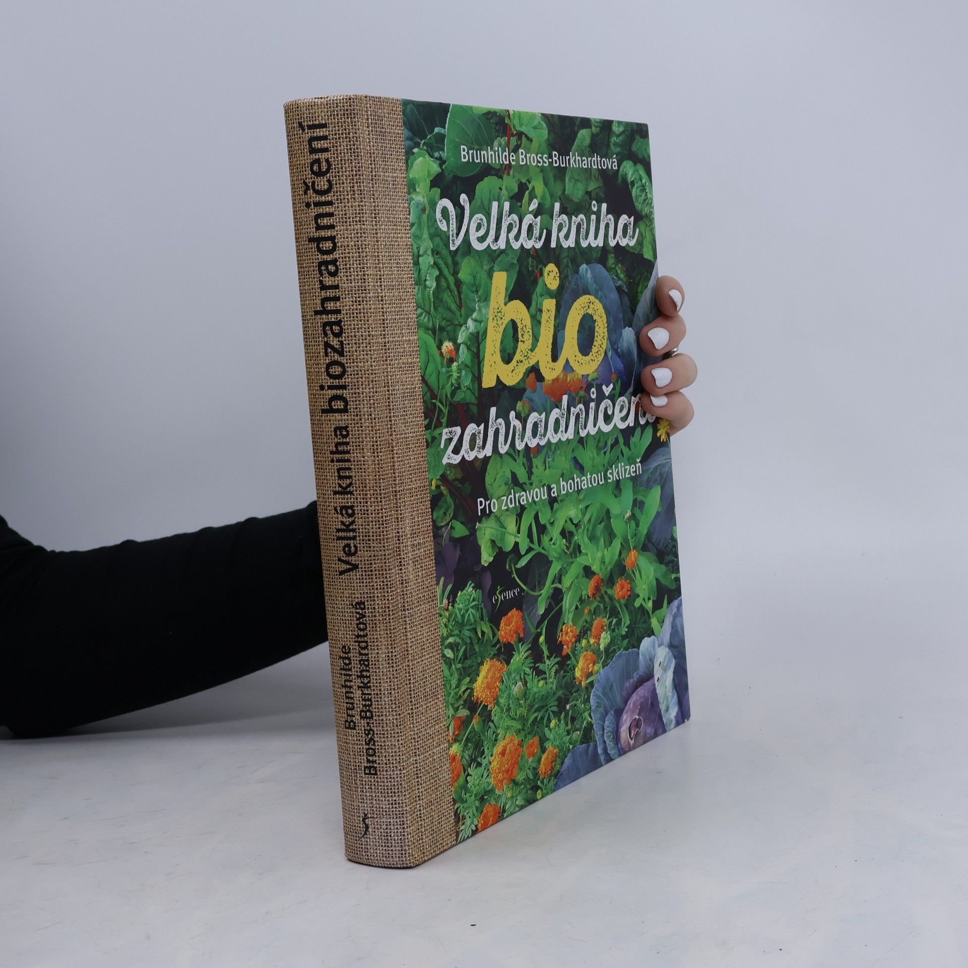 Brunhilde Bross Burkhardt Velká kniha biozahradničení